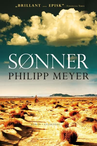 Sønner, lydbog af Philipp Meyer