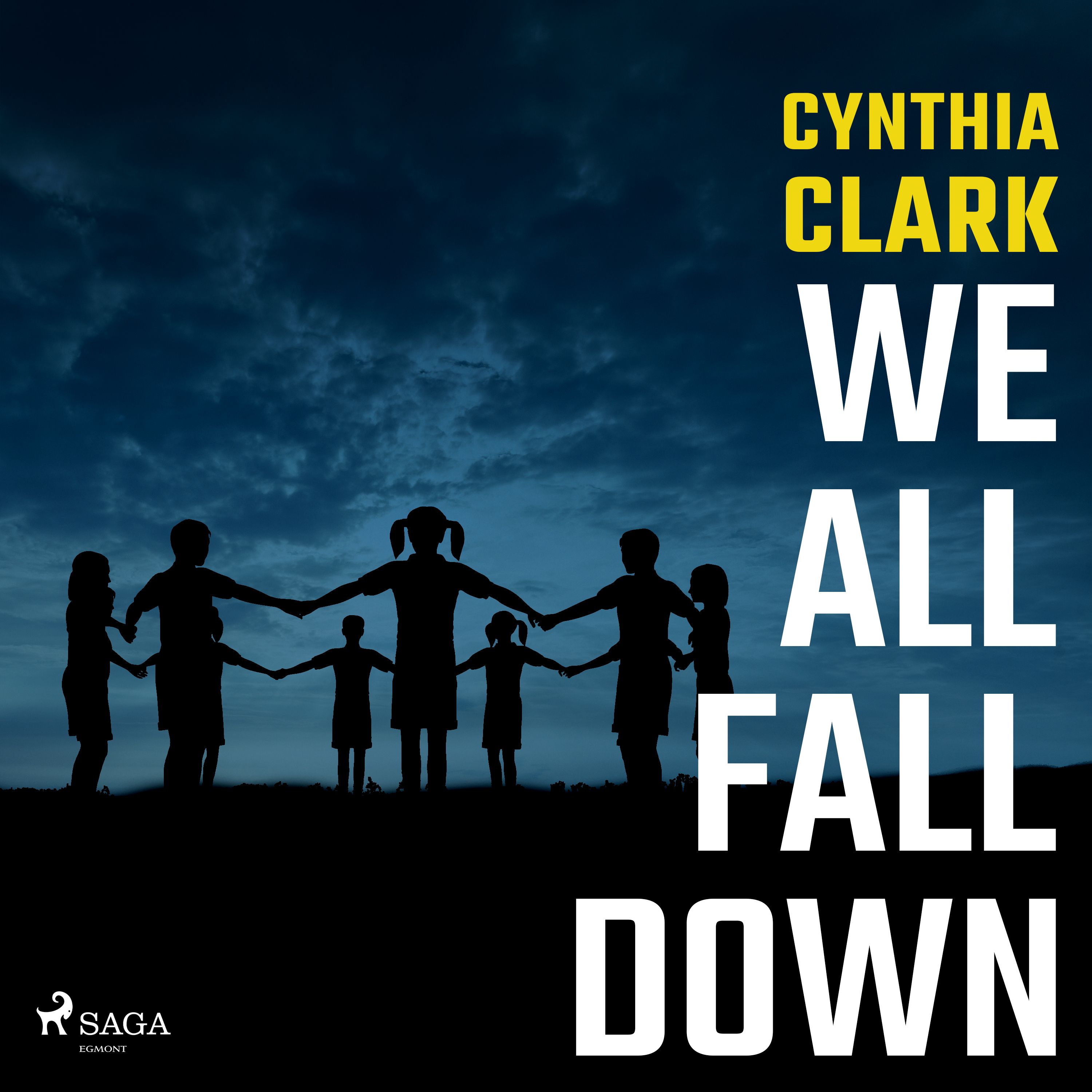 We All Fall Down, audiobook by Cynthia Clark
