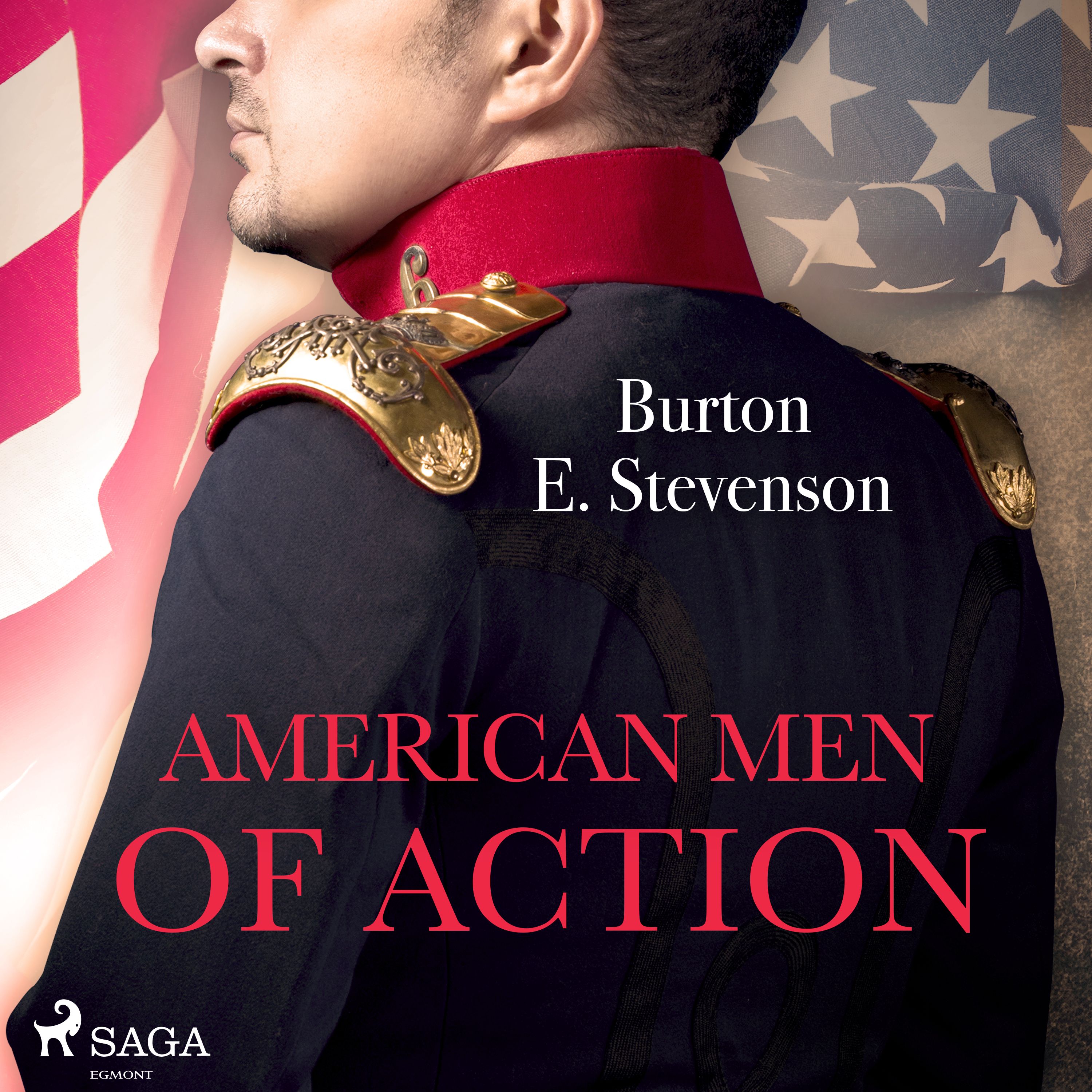 American Men of Action, lydbog af Burton E. Stevenson
