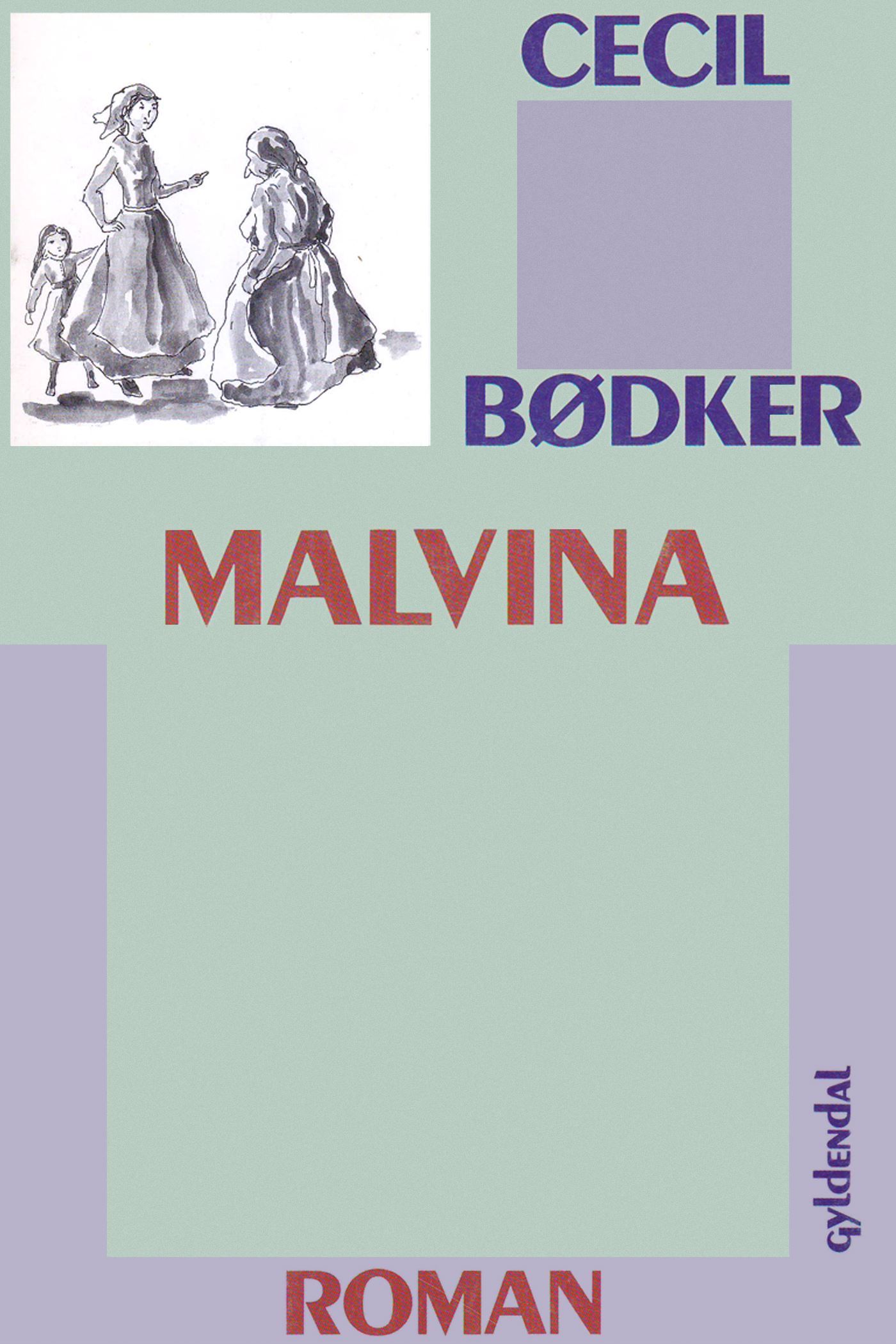 Malvina, lydbog af Cecil Bødker