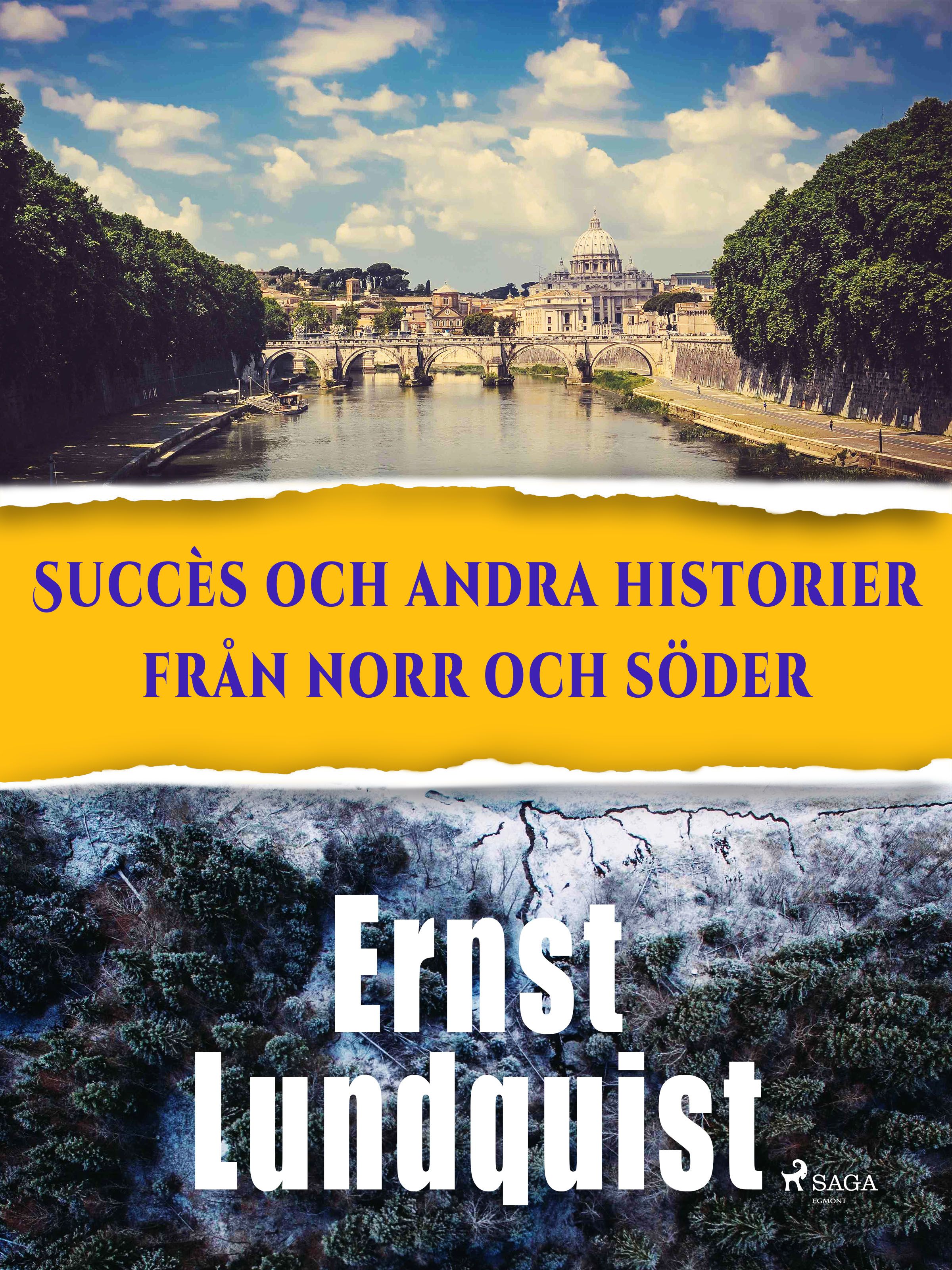 Succès och andra historier från norr och söder., e-bog af Ernst Lundquist