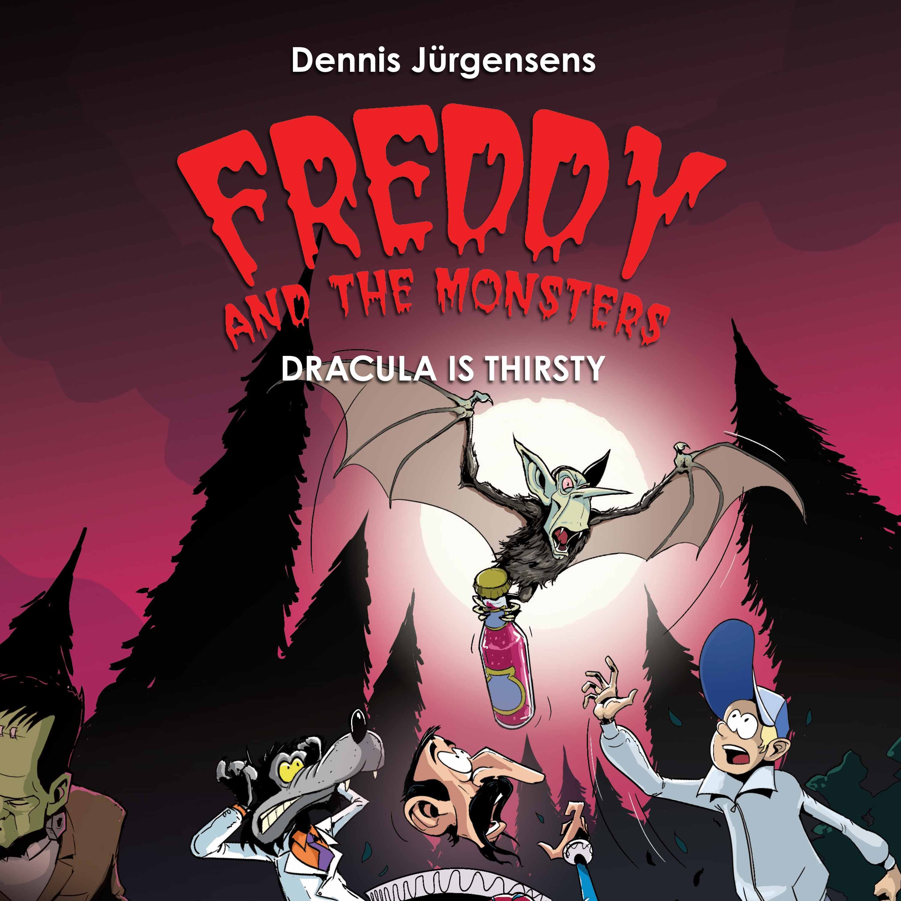 Freddy and the Monsters #3: Dracula is Thirsty, audiobook by Jesper W. Lindberg