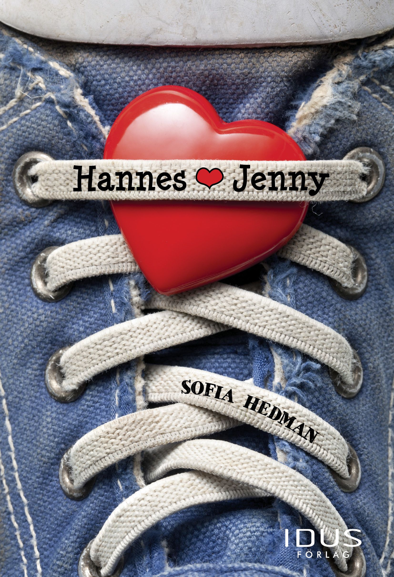 Hannes hjärta Jenny, e-bok av Sofia Hedman