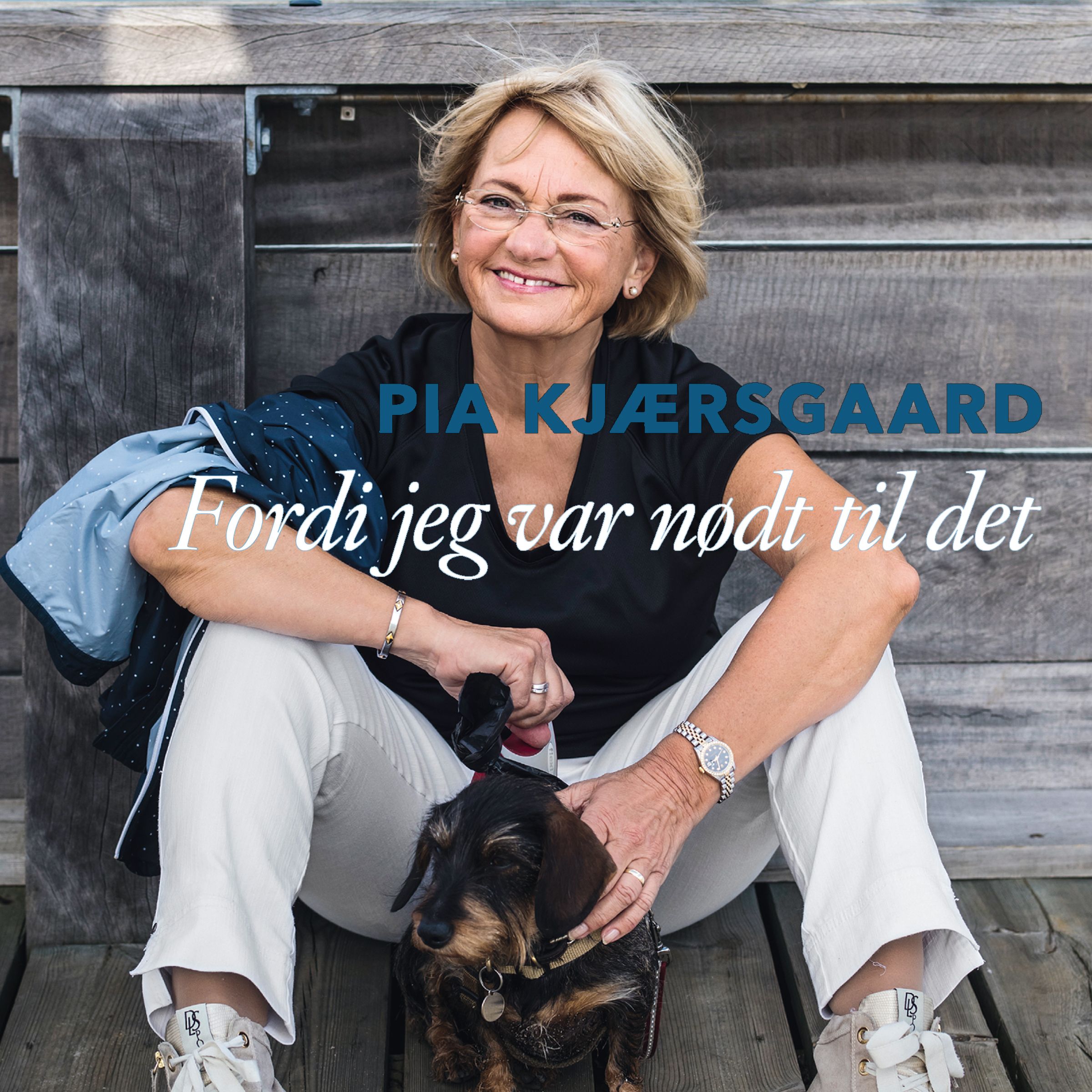 Fordi jeg var nødt til det, audiobook by Pia Kjærsgaard, Jette Meier Carlsen