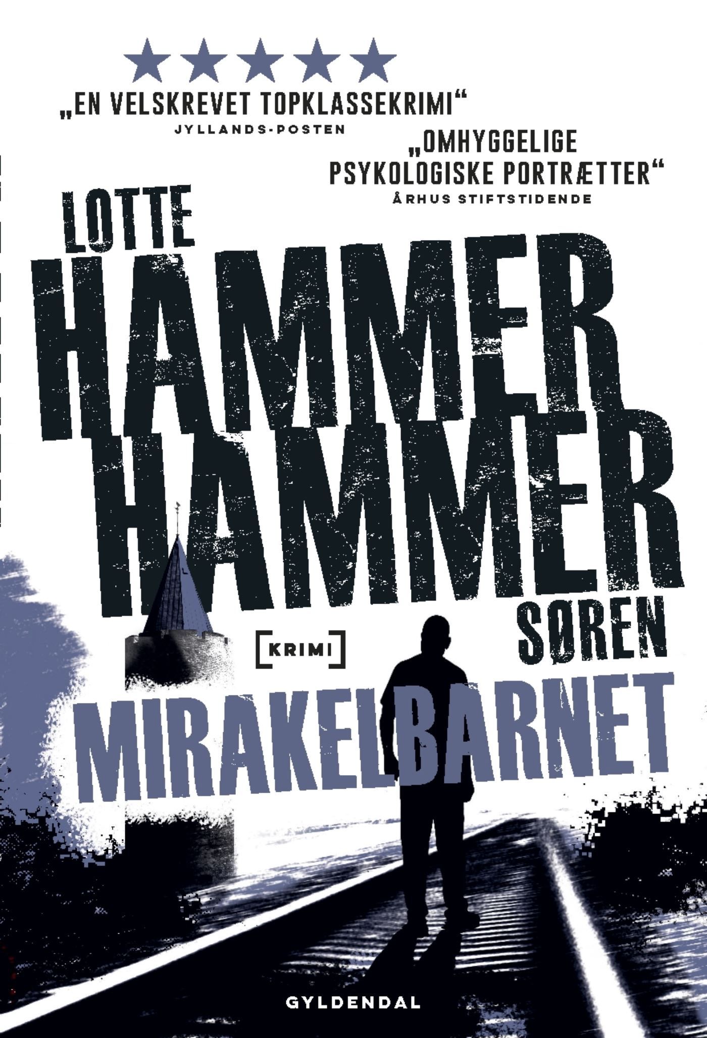 Mirakelbarnet, lydbog af Lotte og Søren Hammer