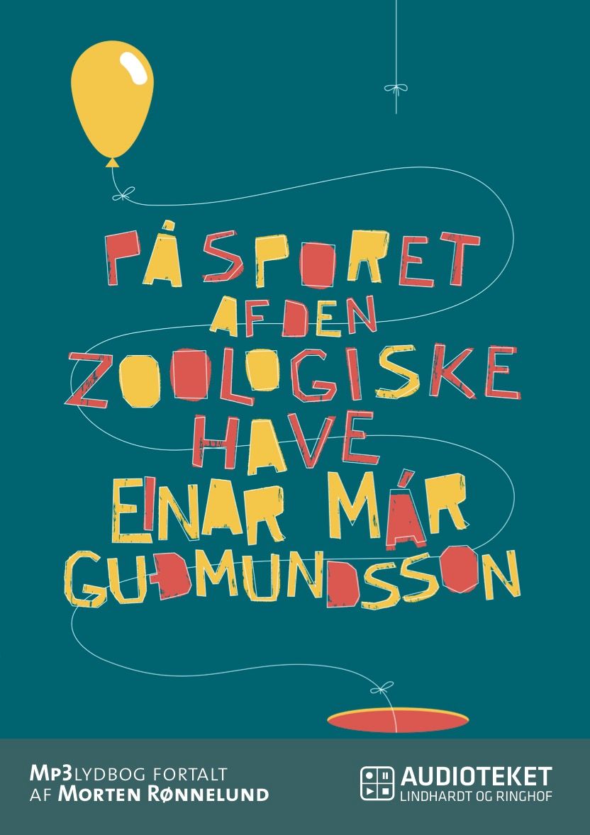 På sporet af den zoologiske have, ljudbok av Einar Már Guðmundsson