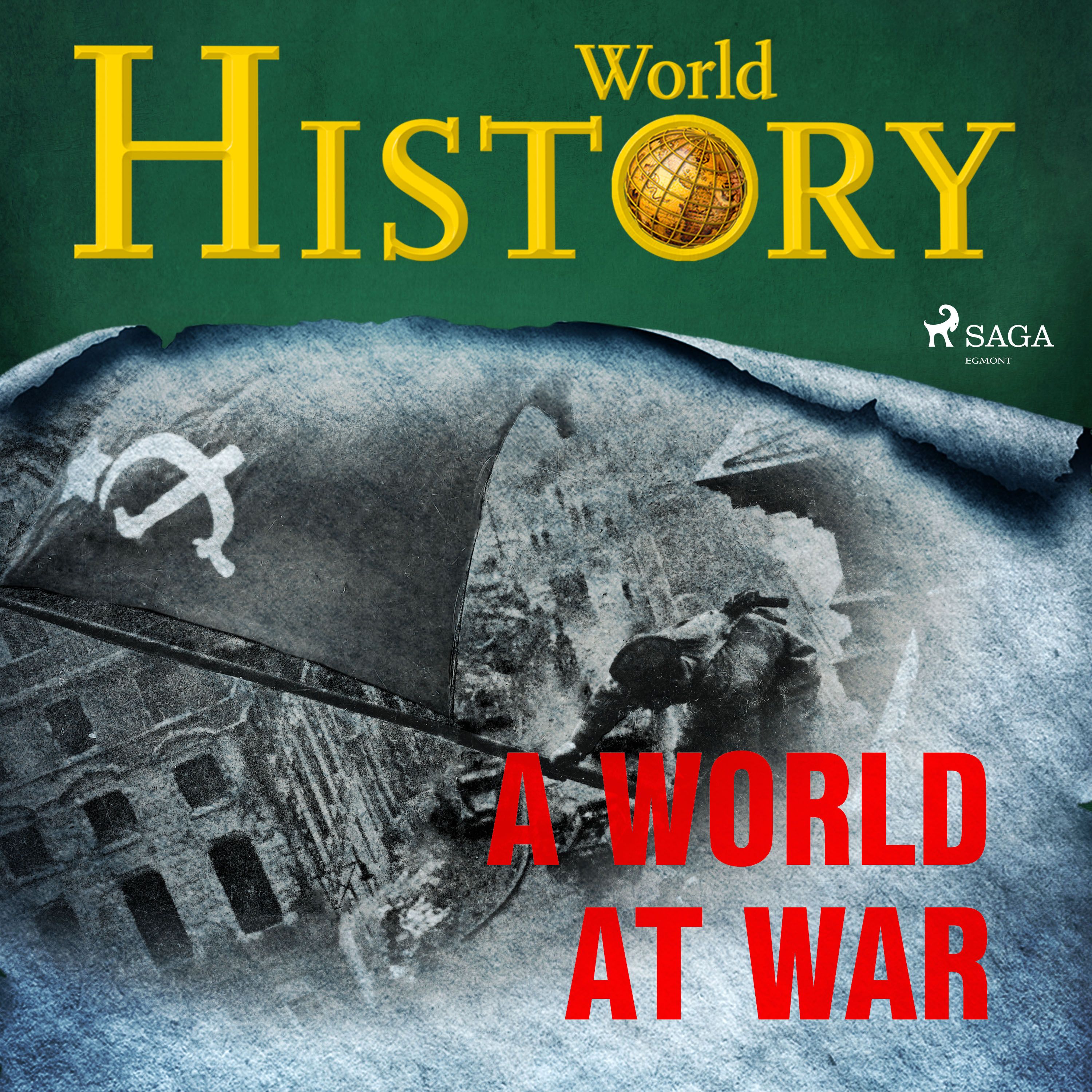 A World at War, audiobook by World History