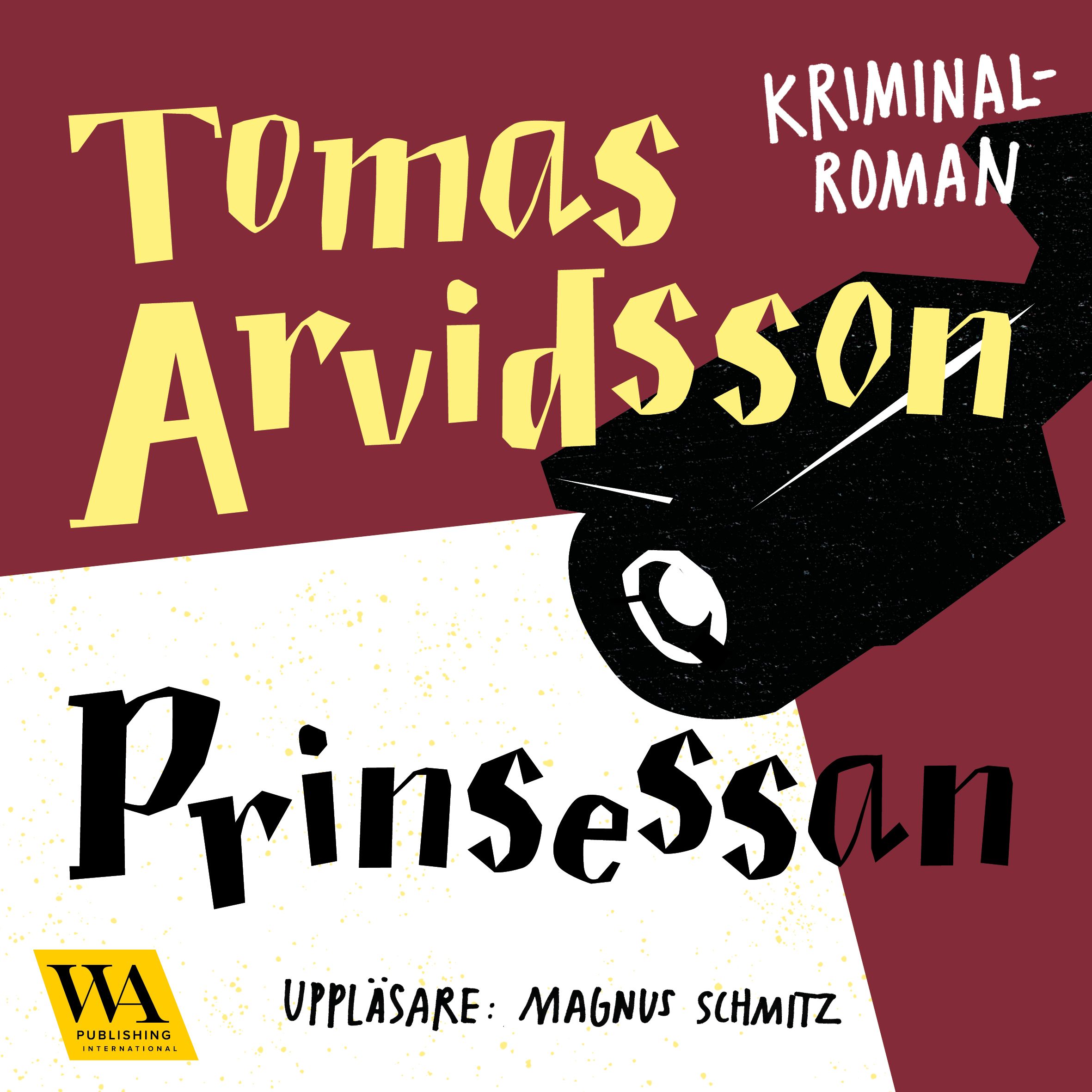 Prinsessan, lydbog af Tomas Arvidsson