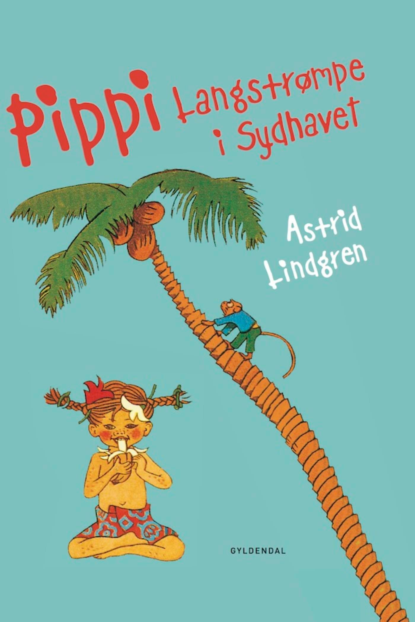 Pippi Langstrømpe i Sydhavet, e-bog af Astrid Lindgren