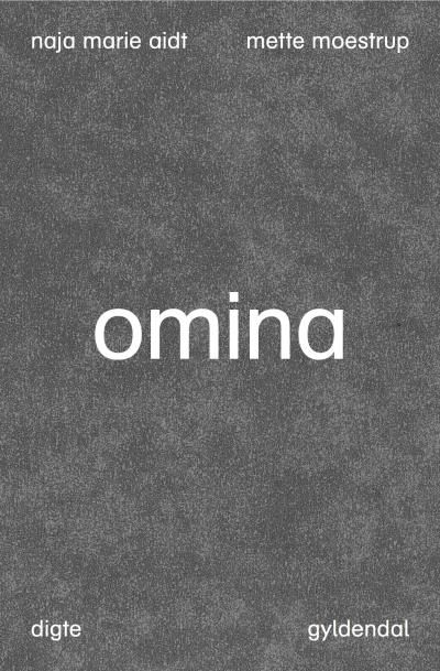 Omina, lydbog af Naja Marie Aidt, Mette Moestrup