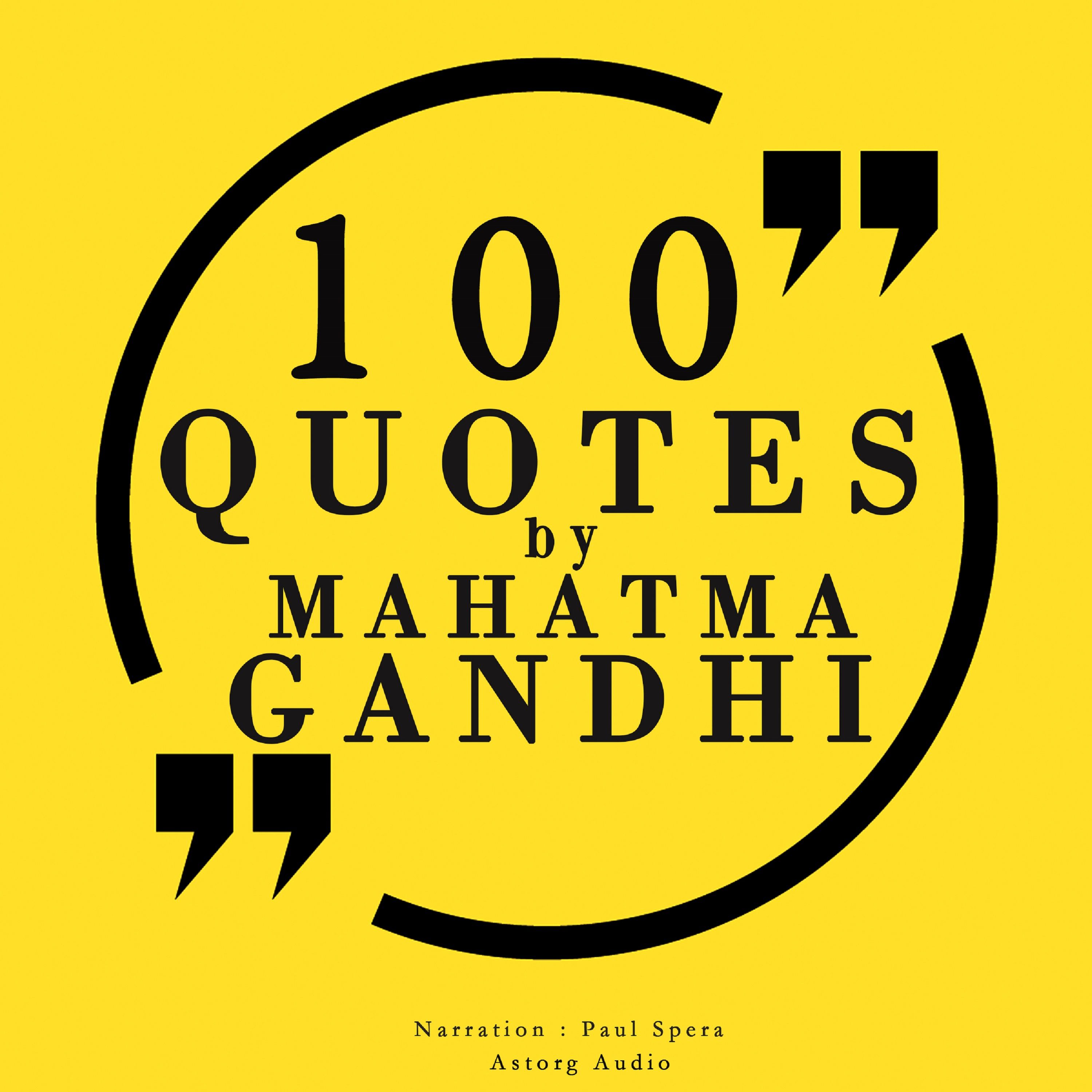 100 Quotes by Mahatma Gandhi, ljudbok av Mahatma Gandhi