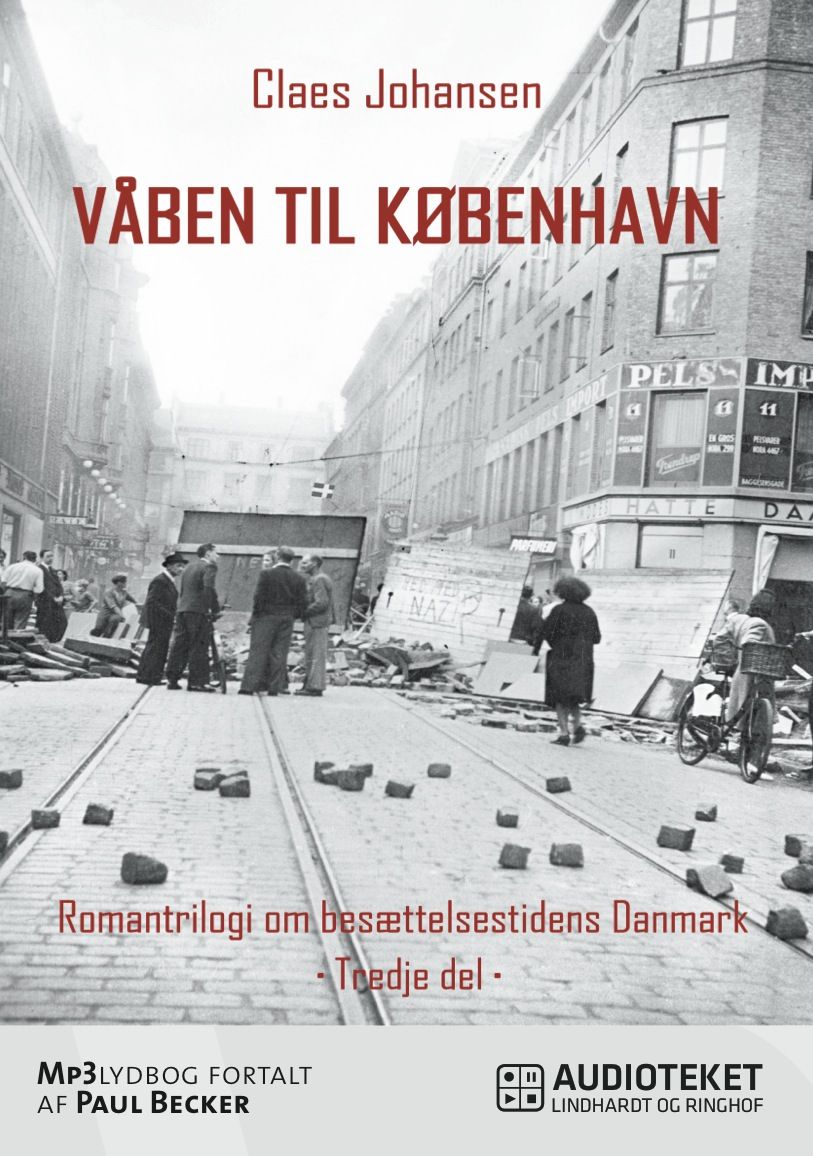 Våben til København, lydbog af Claes Johansen