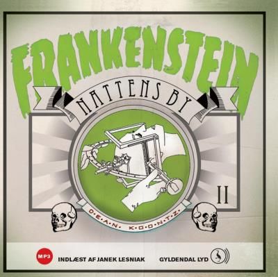 Frankenstein 2 - Nattens by, lydbog af Dean Koontz