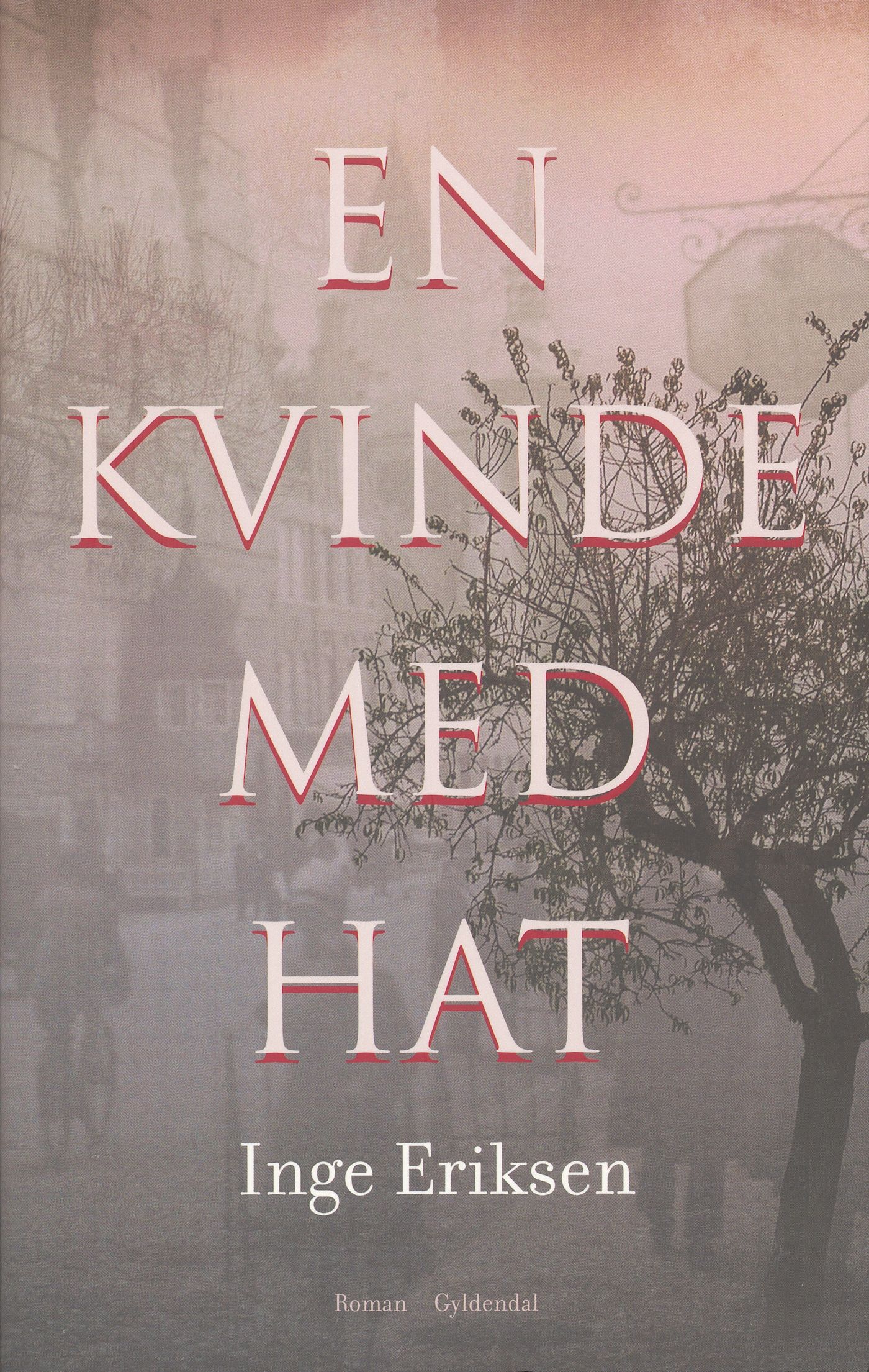 En kvinde med hat, e-bog af Inge Eriksen