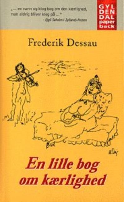 En lille bog om kærlighed, ljudbok av Frederik Dessau