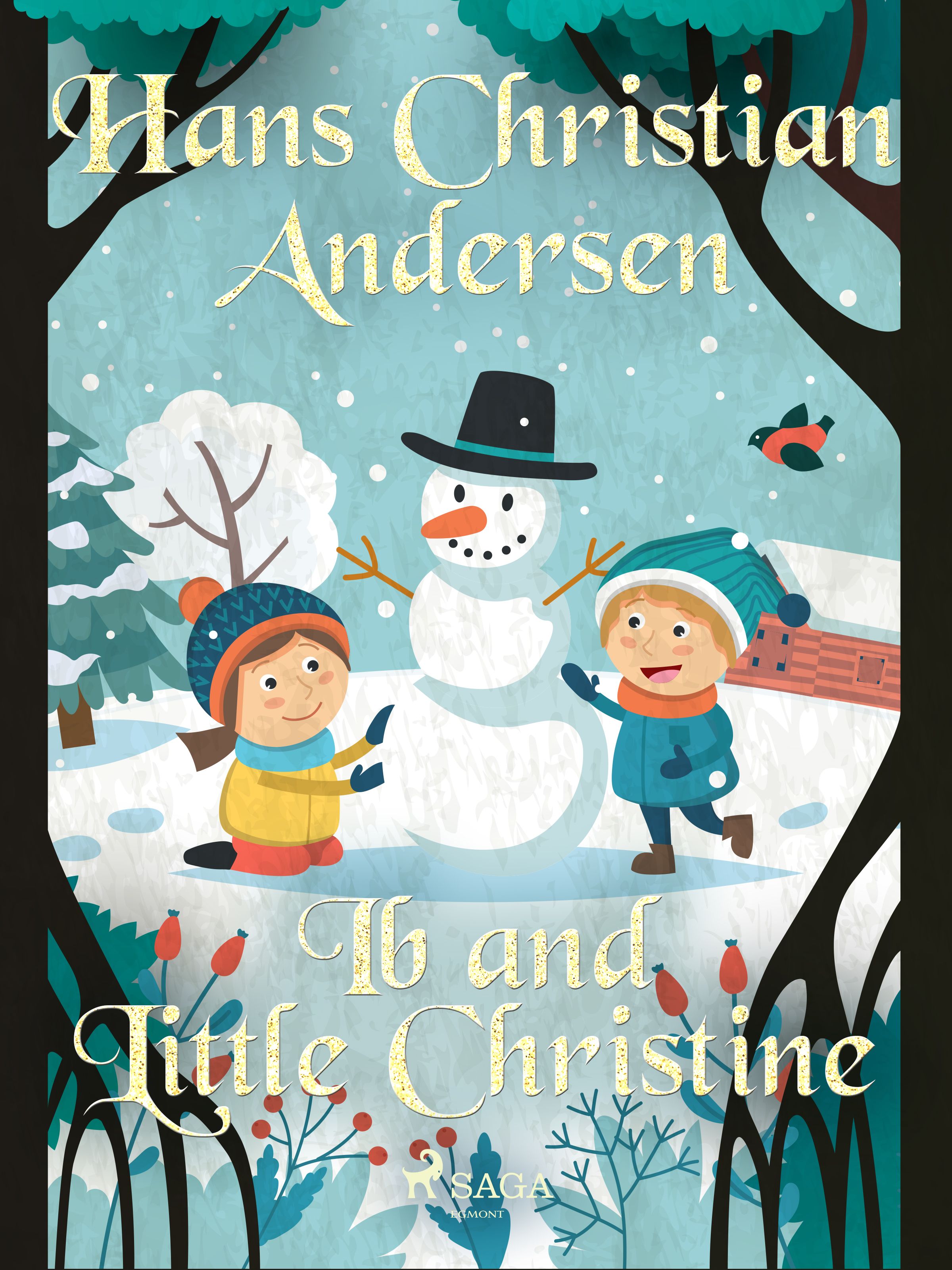 Ib and Little Christine, e-bok av Hans Christian Andersen