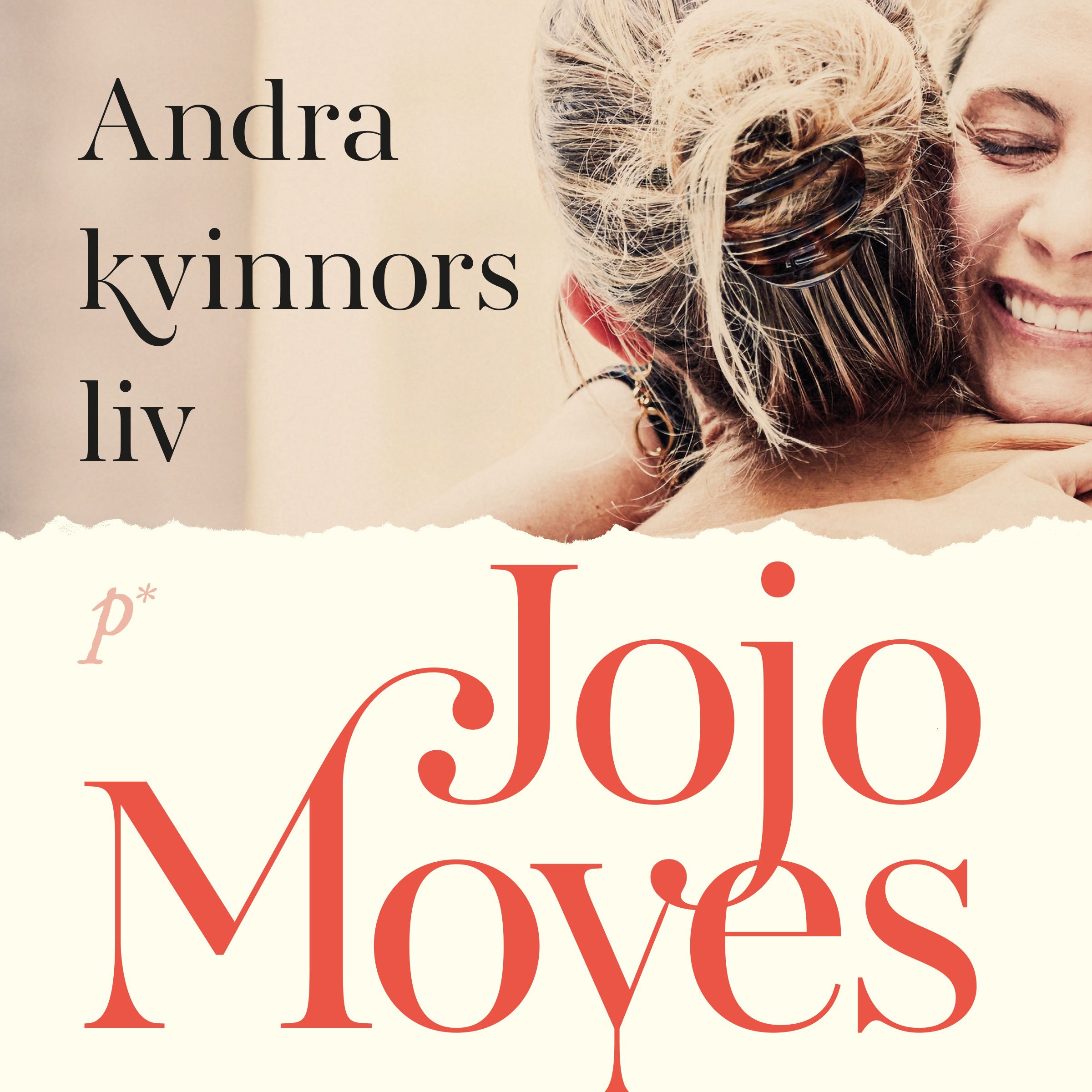 Andra kvinnors liv, ljudbok av Jojo Moyes
