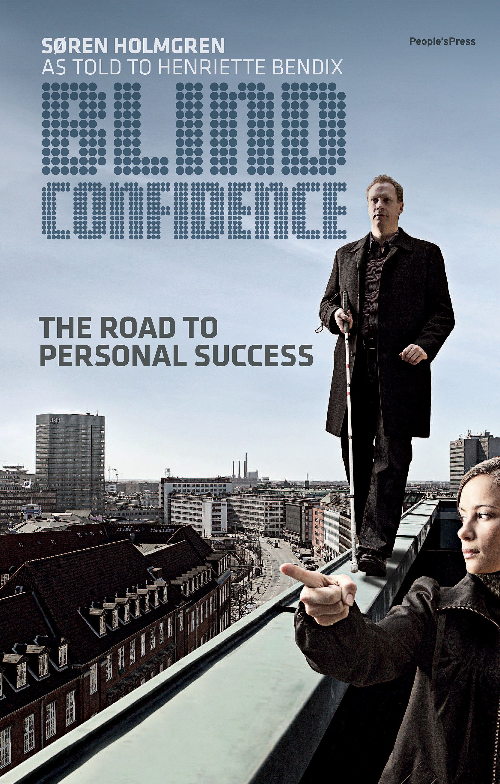 Blind Confidence, eBook by Søren Holmgren
