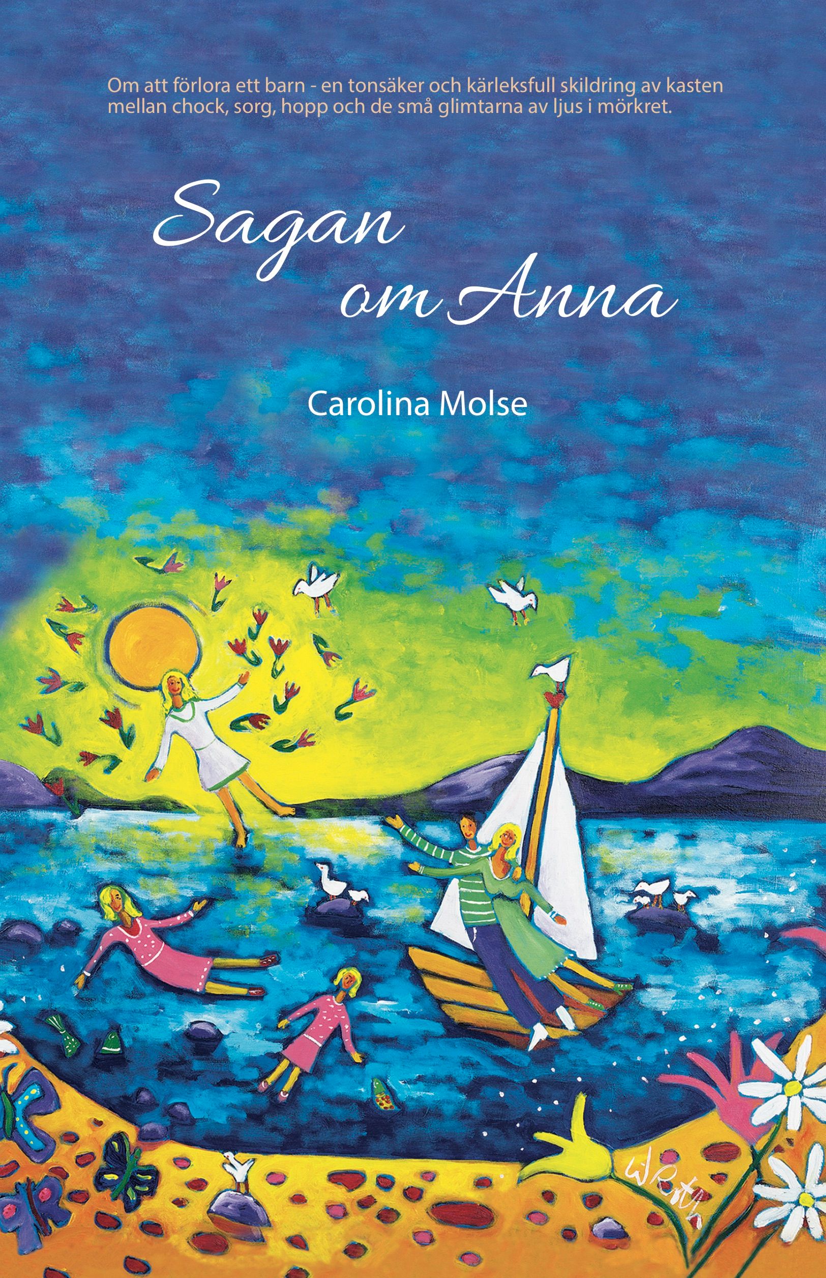 Sagan om Anna, e-bog af Carolina Molse