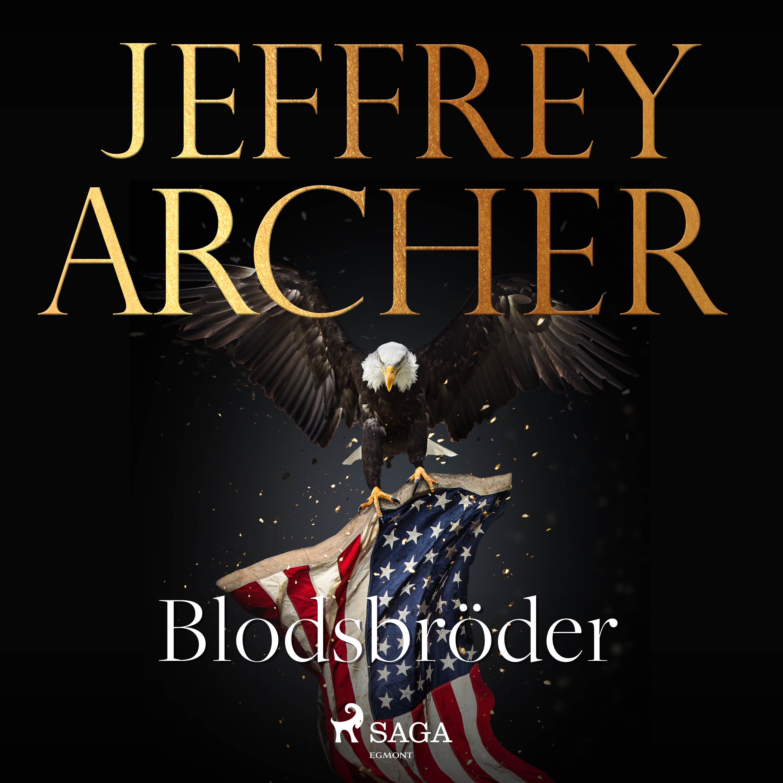 Blodsbröder, audiobook by Jeffrey Archer