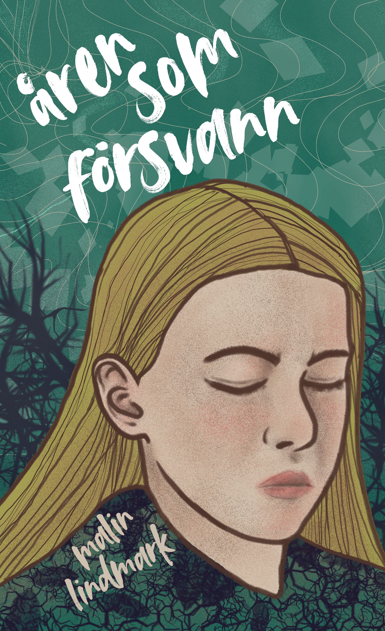 Åren Som Försvann - EBook By Malin Lindmark - Sesamy