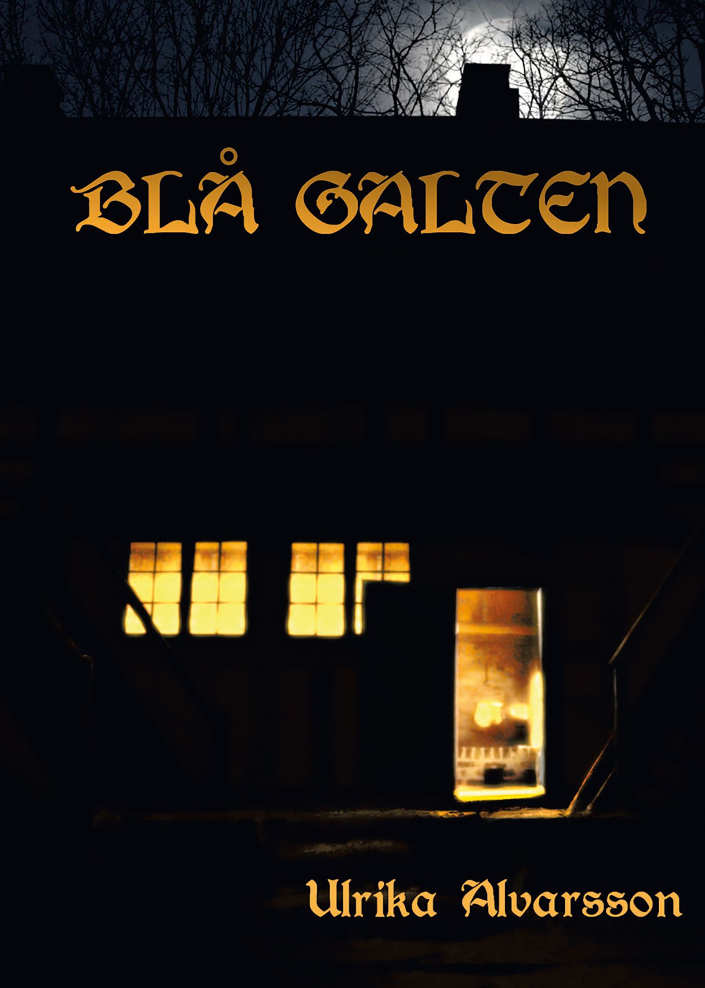 Blå Galten, e-bok av Ulrika Alvarsson
