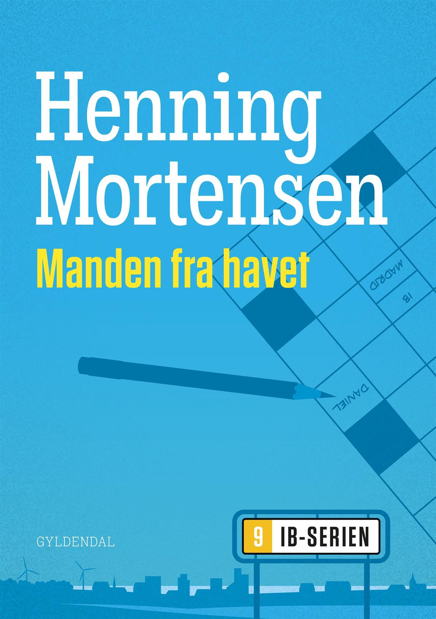 Manden fra havet, e-bog af Henning Mortensen
