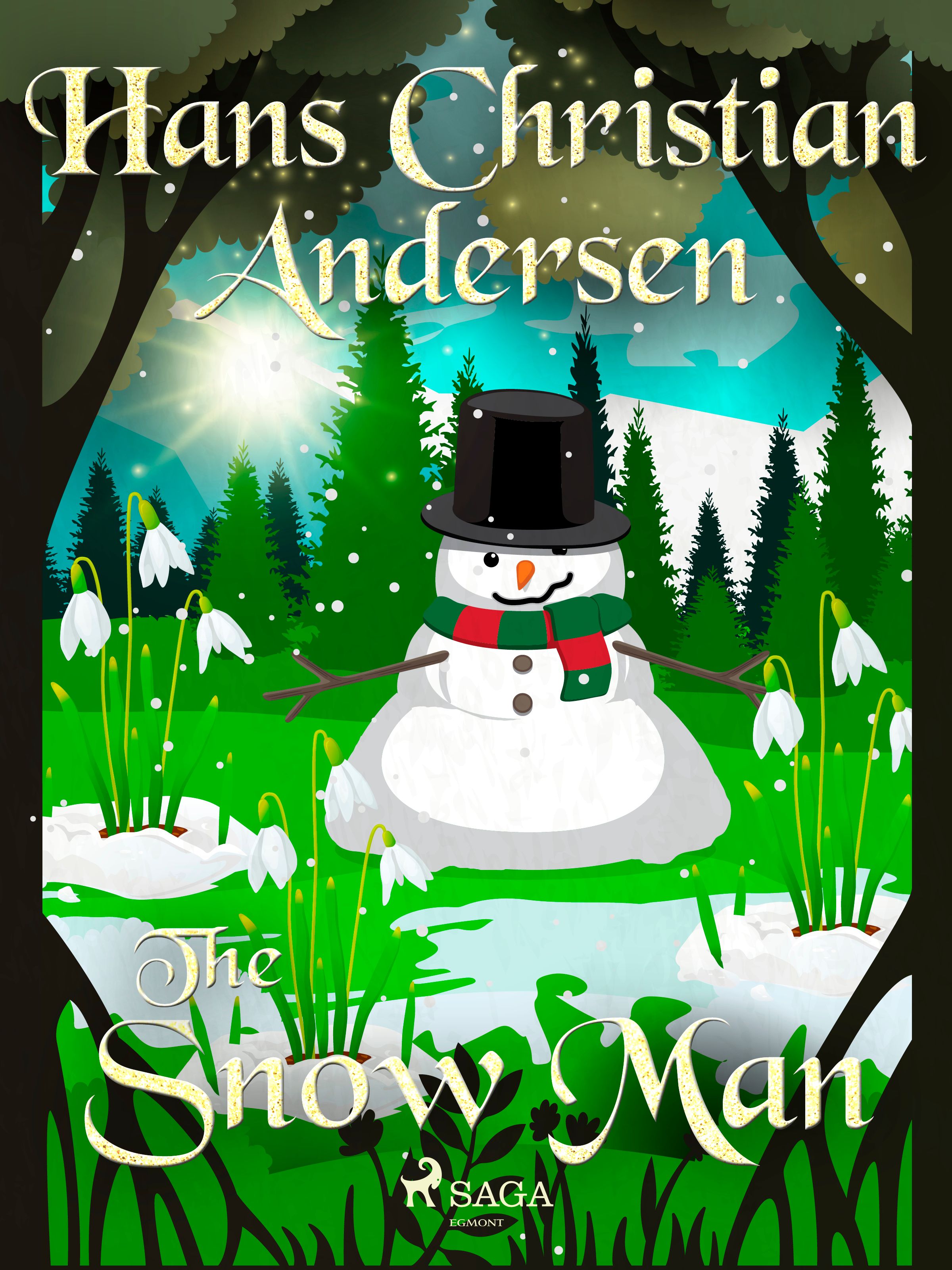 The Snow Man, e-bog af Hans Christian Andersen