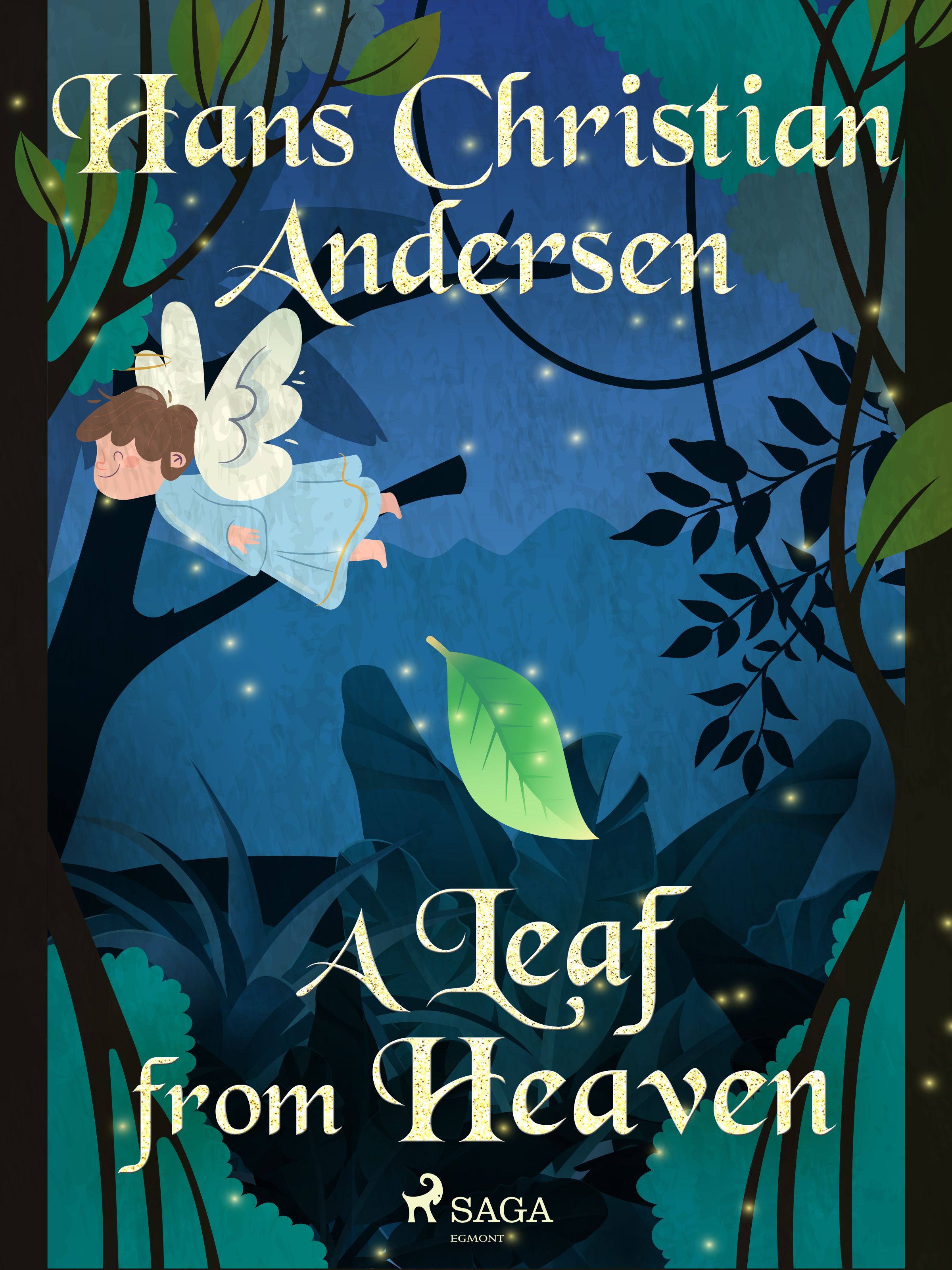 A Leaf from Heaven, e-bok av Hans Christian Andersen