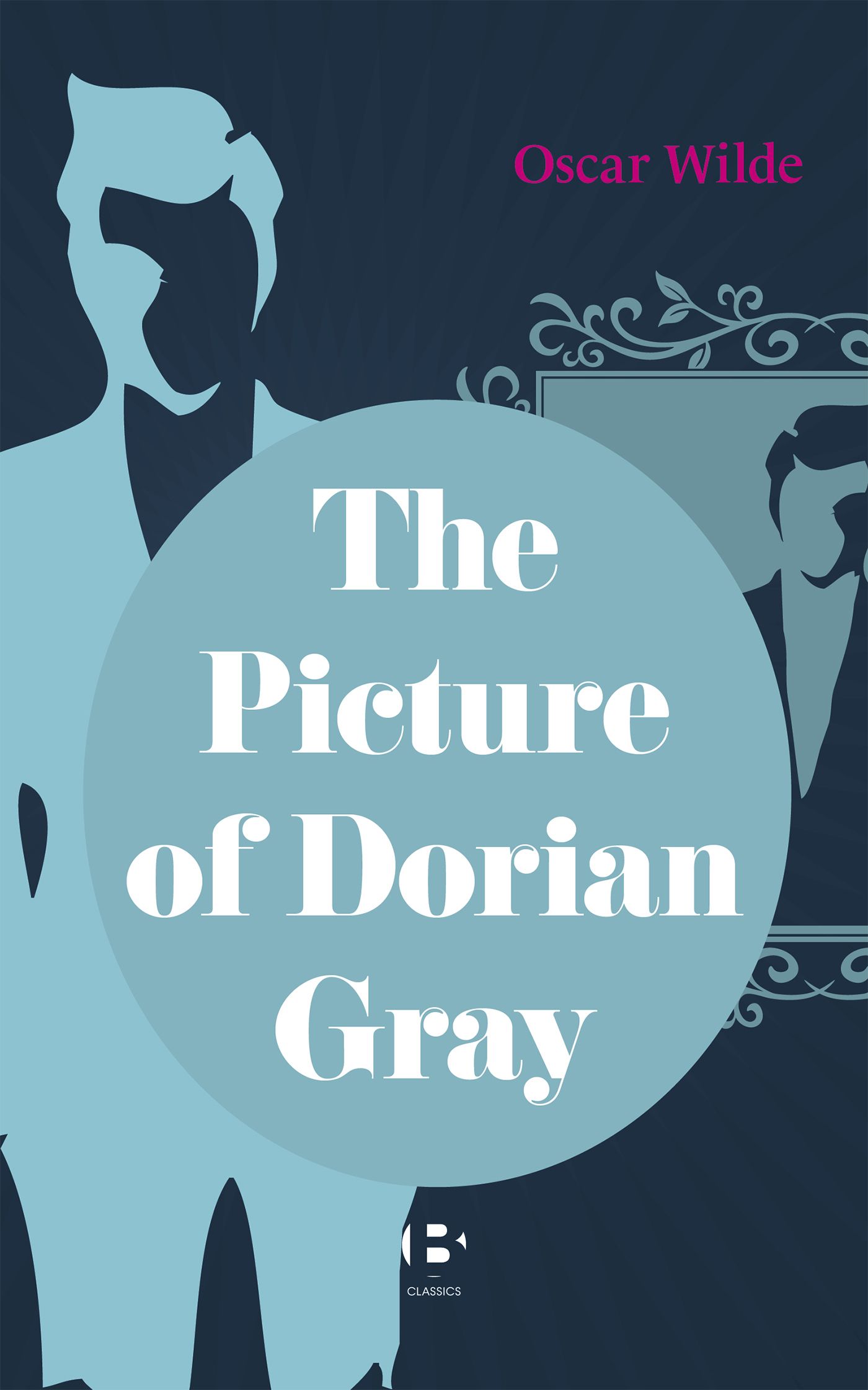The Picture of Dorian Gray, eBook by Oscar Wilde