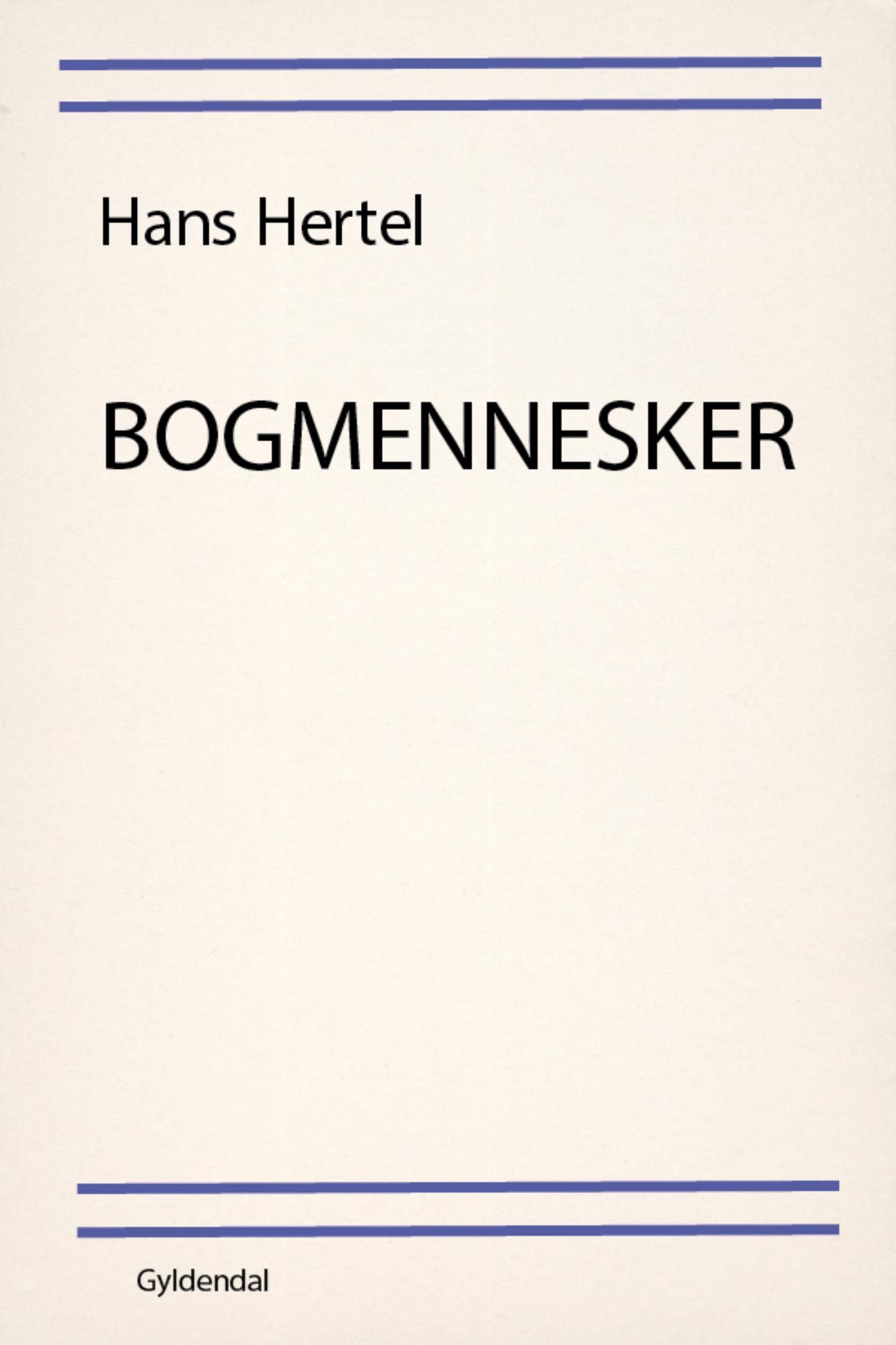 Bogmennesker, e-bok av Hans Hertel