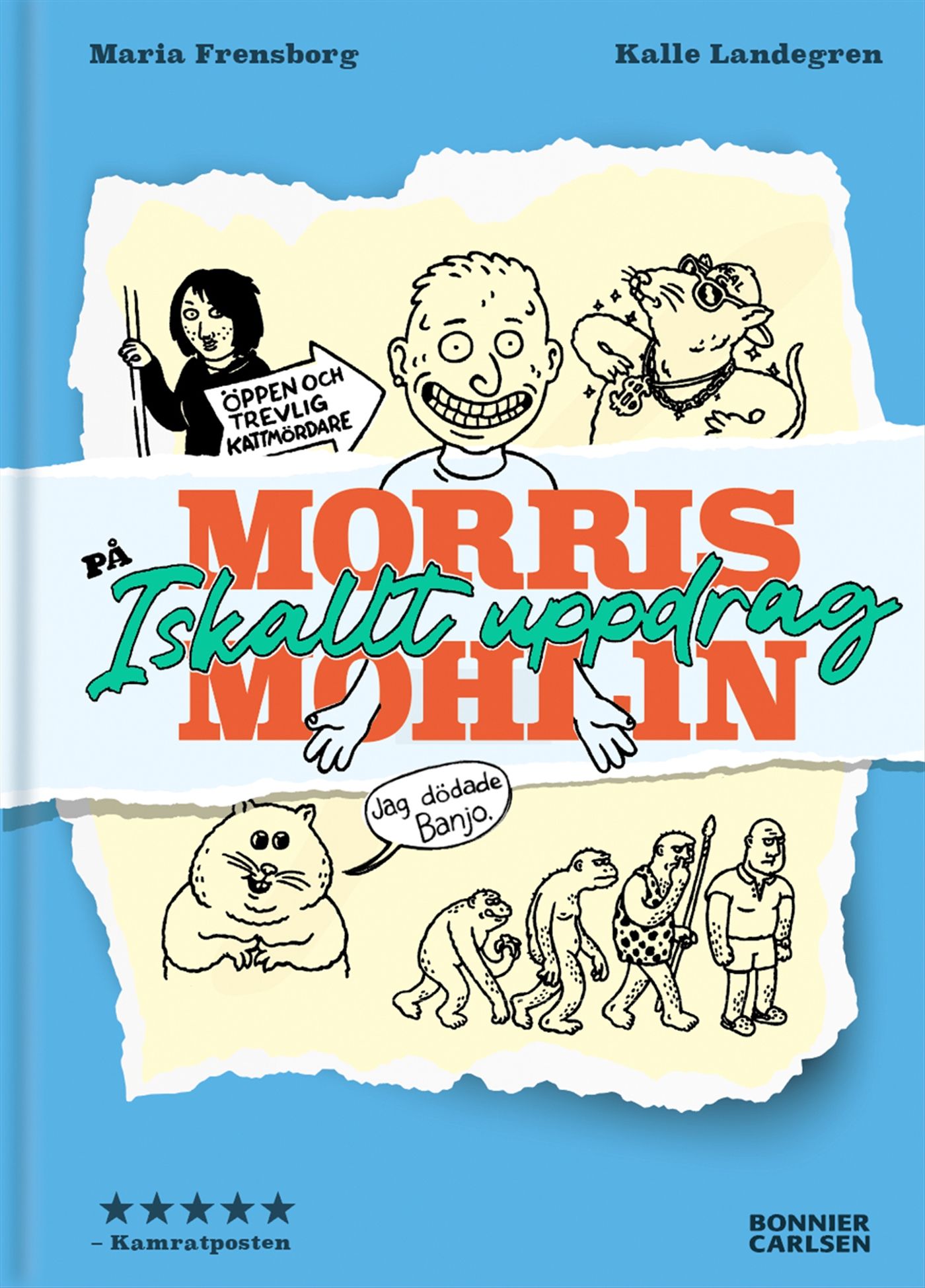 Morris Mohlin på iskallt uppdrag, e-bog af Maria Frensborg