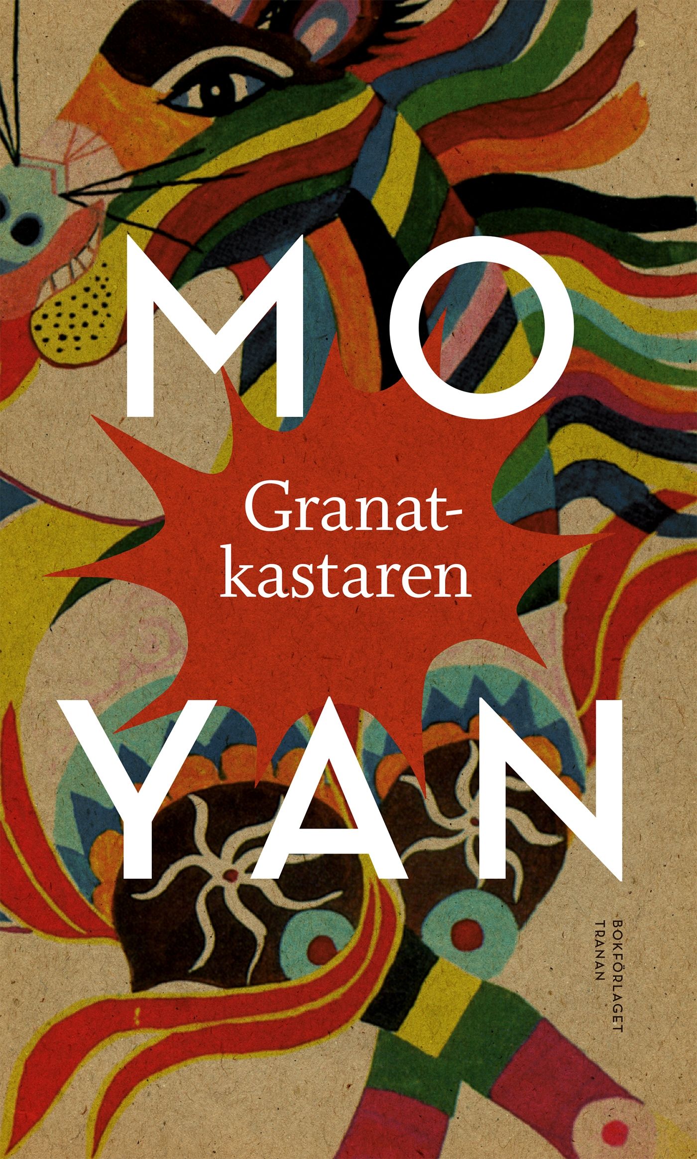 Granatkastaren, eBook by Mo Yan