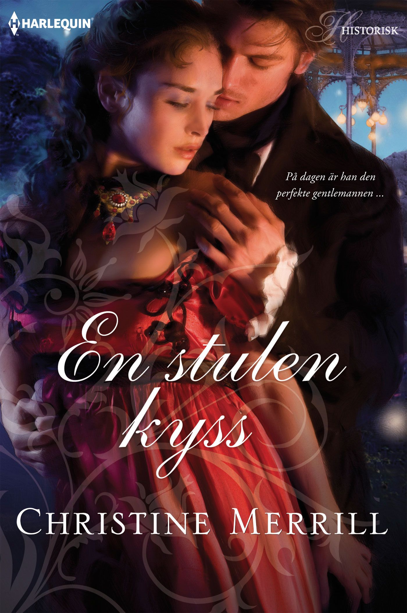 En stulen kyss, e-bog af Christine Merrill