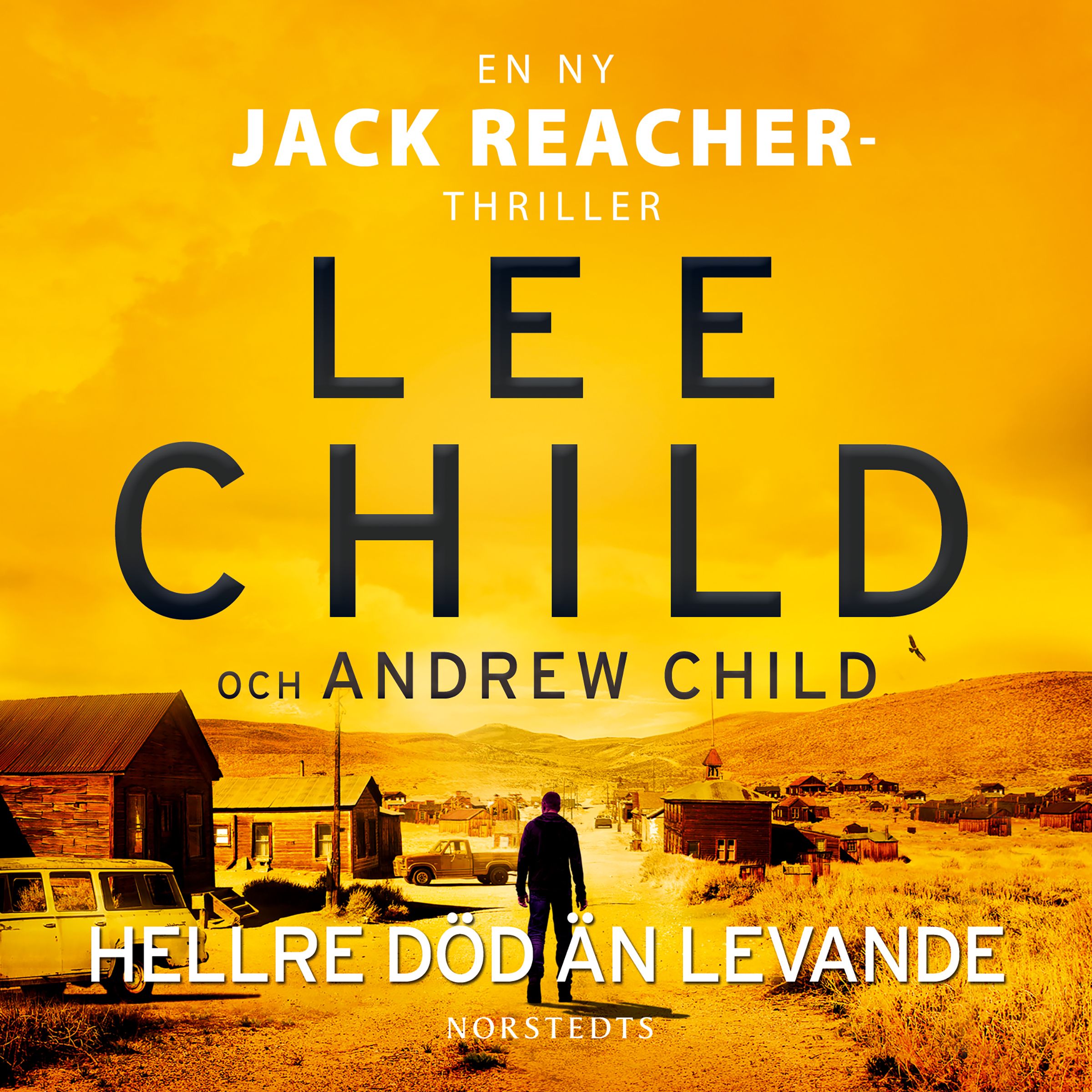 Hellre död än levande, audiobook by Lee Child, Andrew Child