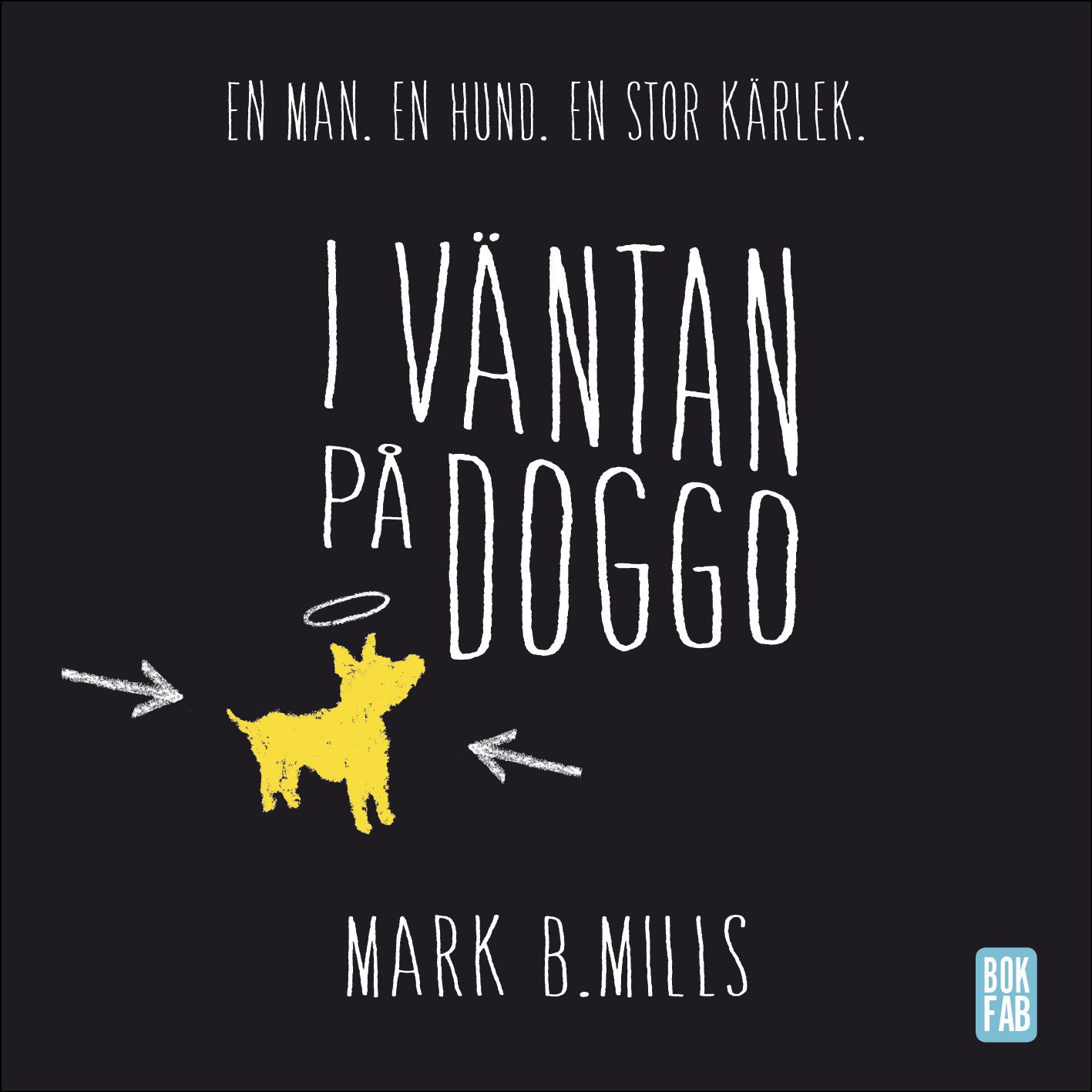 I väntan på Doggo, ljudbok av Mark B. Mills