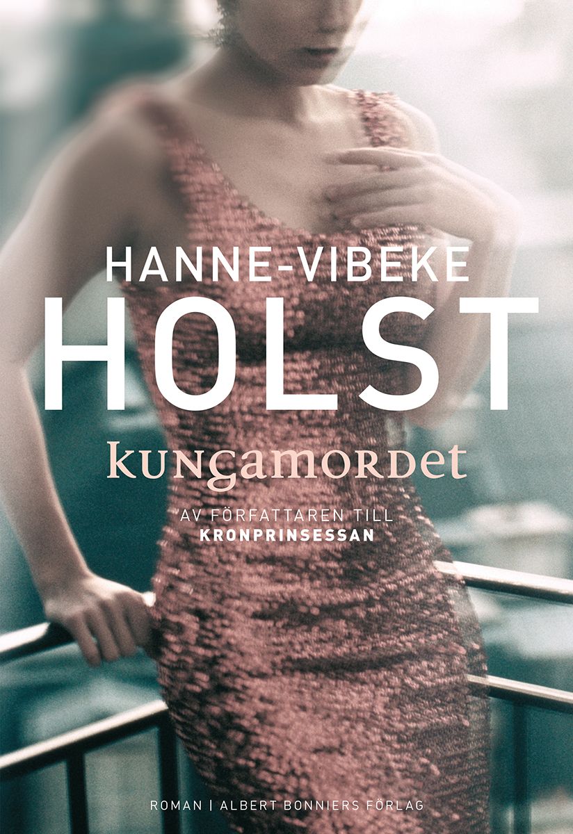 Kungamordet, e-bok av Hanne-Vibeke Holst
