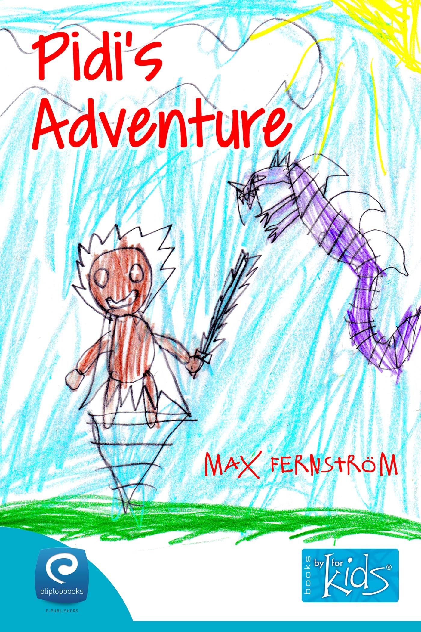 Pidi's adventure, e-bok av Max Fernström