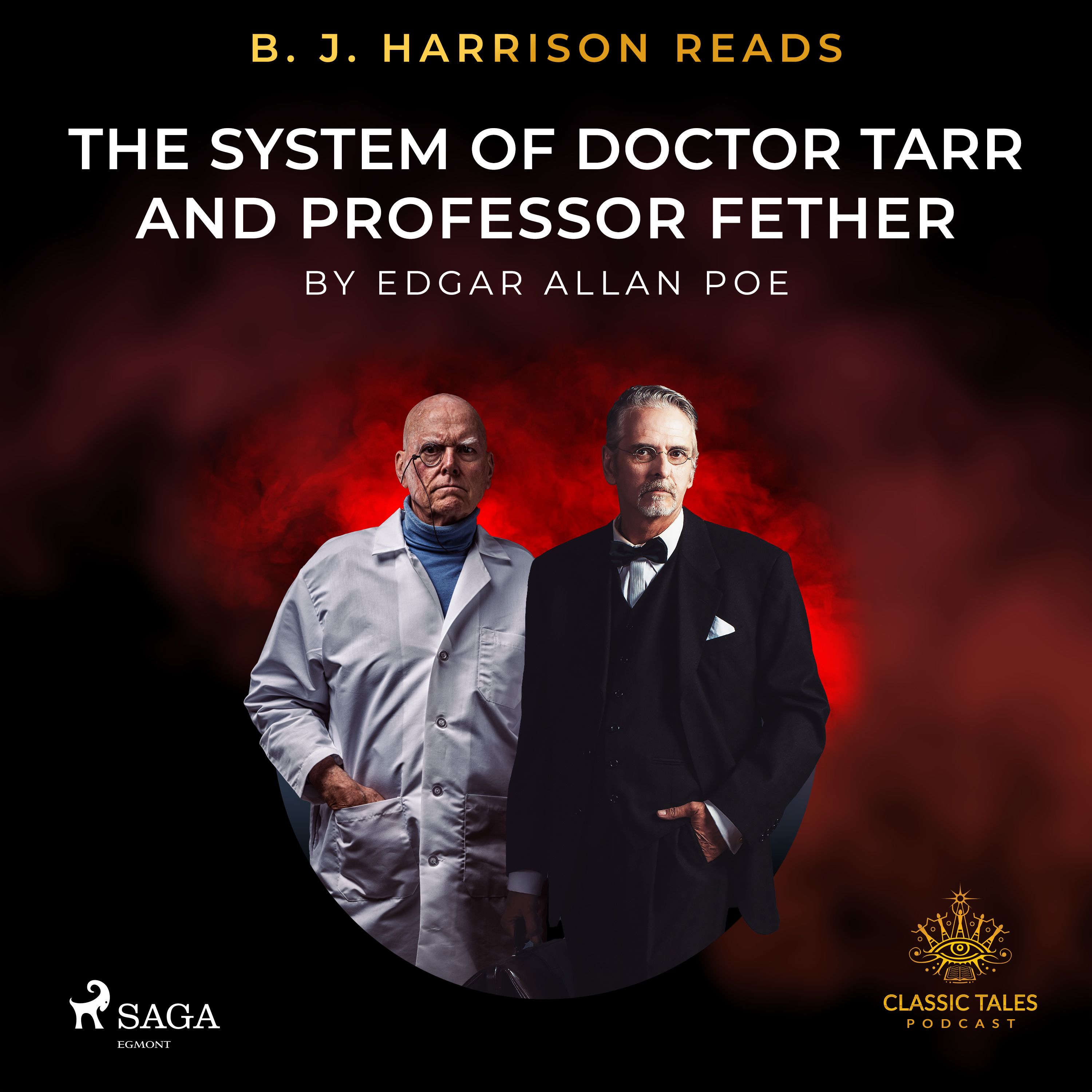 B. J. Harrison Reads The System of Doctor Tarr and Professor Fether, lydbog af Edgar Allan Poe
