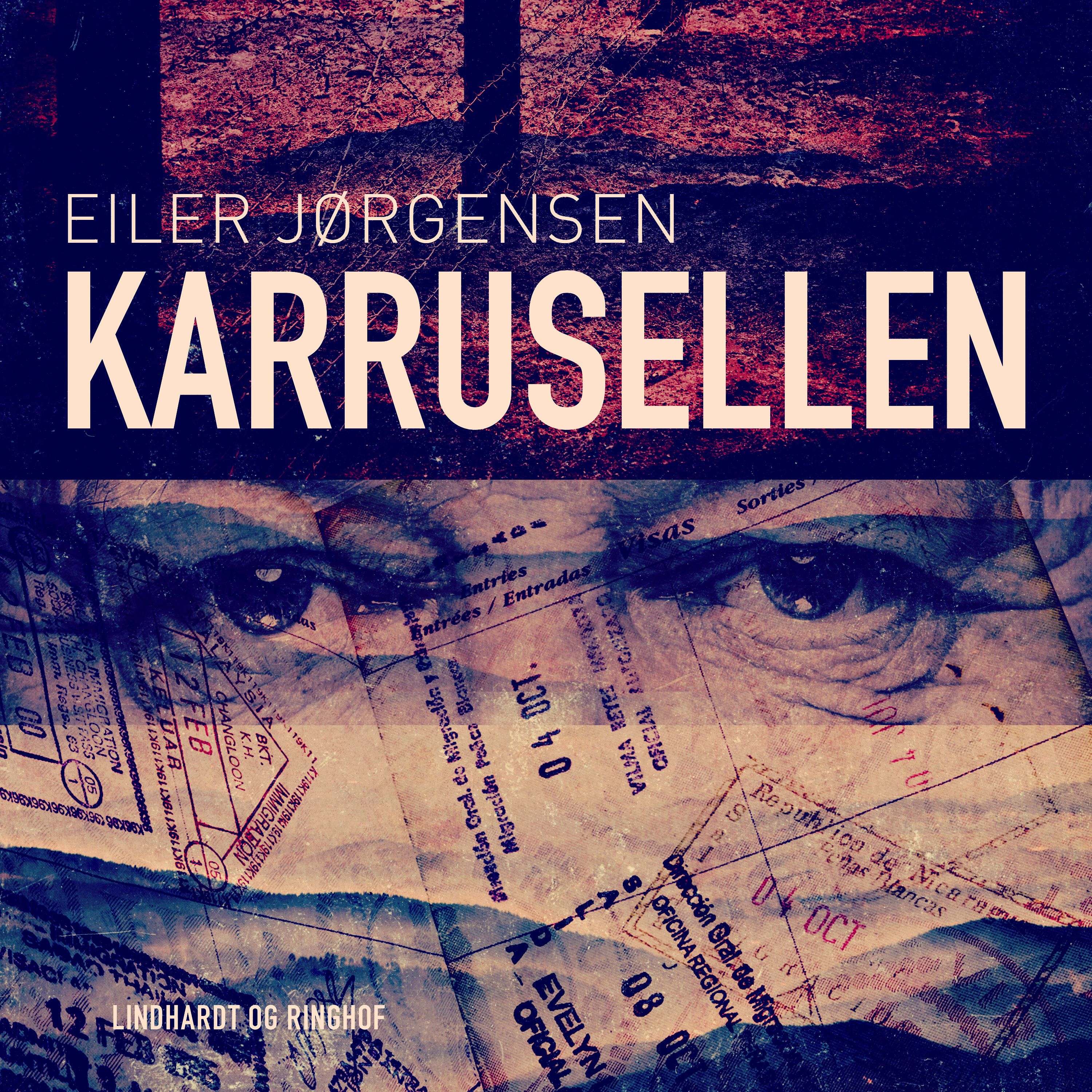 Karrusellen, audiobook by Eiler Jørgensen