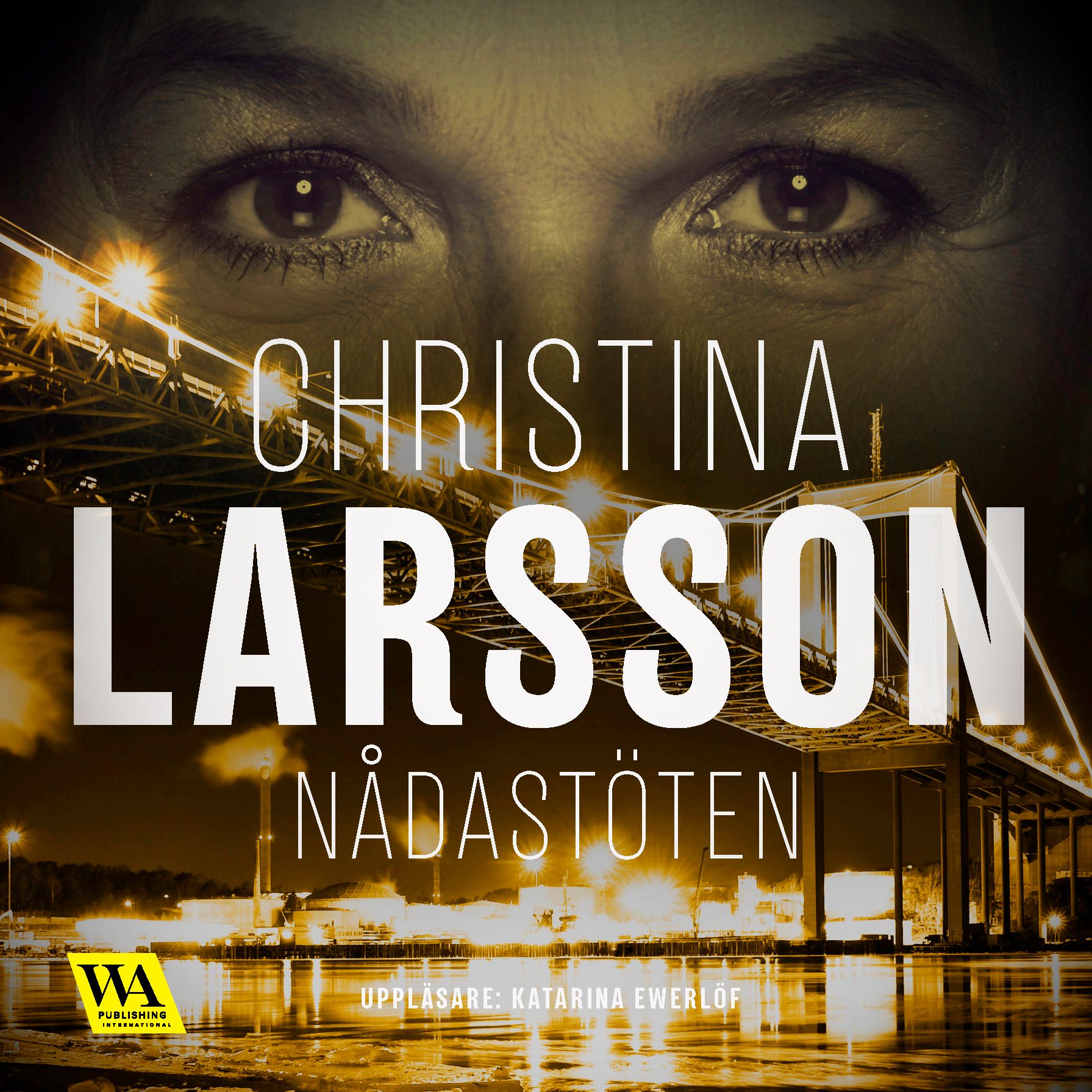 Nådastöten, audiobook by Christina Larsson