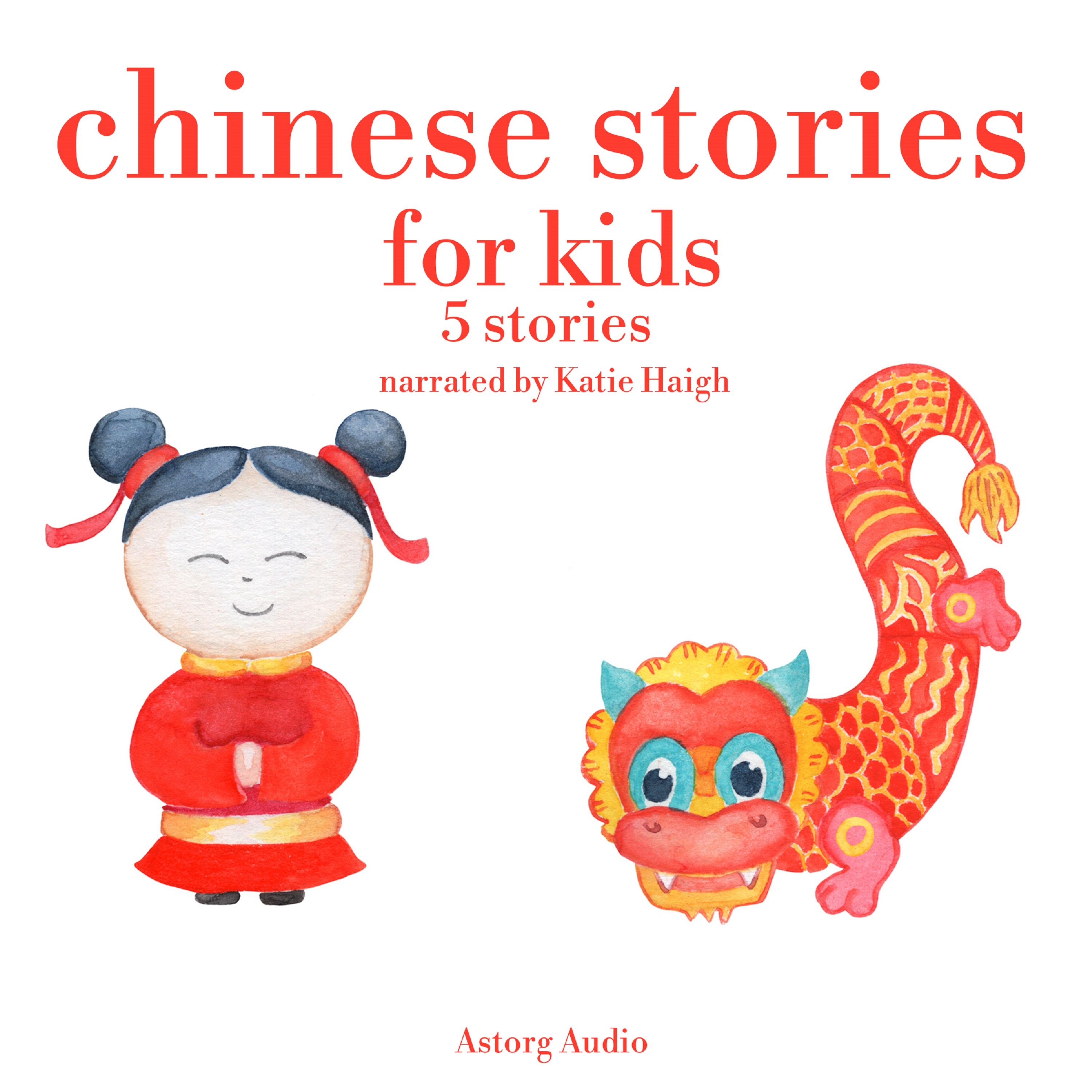 Chinese Stories for Kids, audiobook by James Gardner
