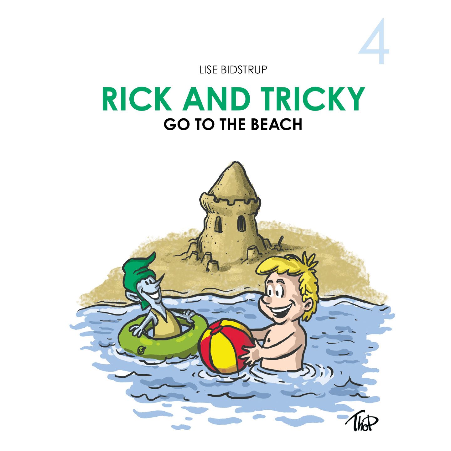 Rick and Tricky #4: Rick and Tricky Go to the Beach, lydbog af Lise Bidstrup