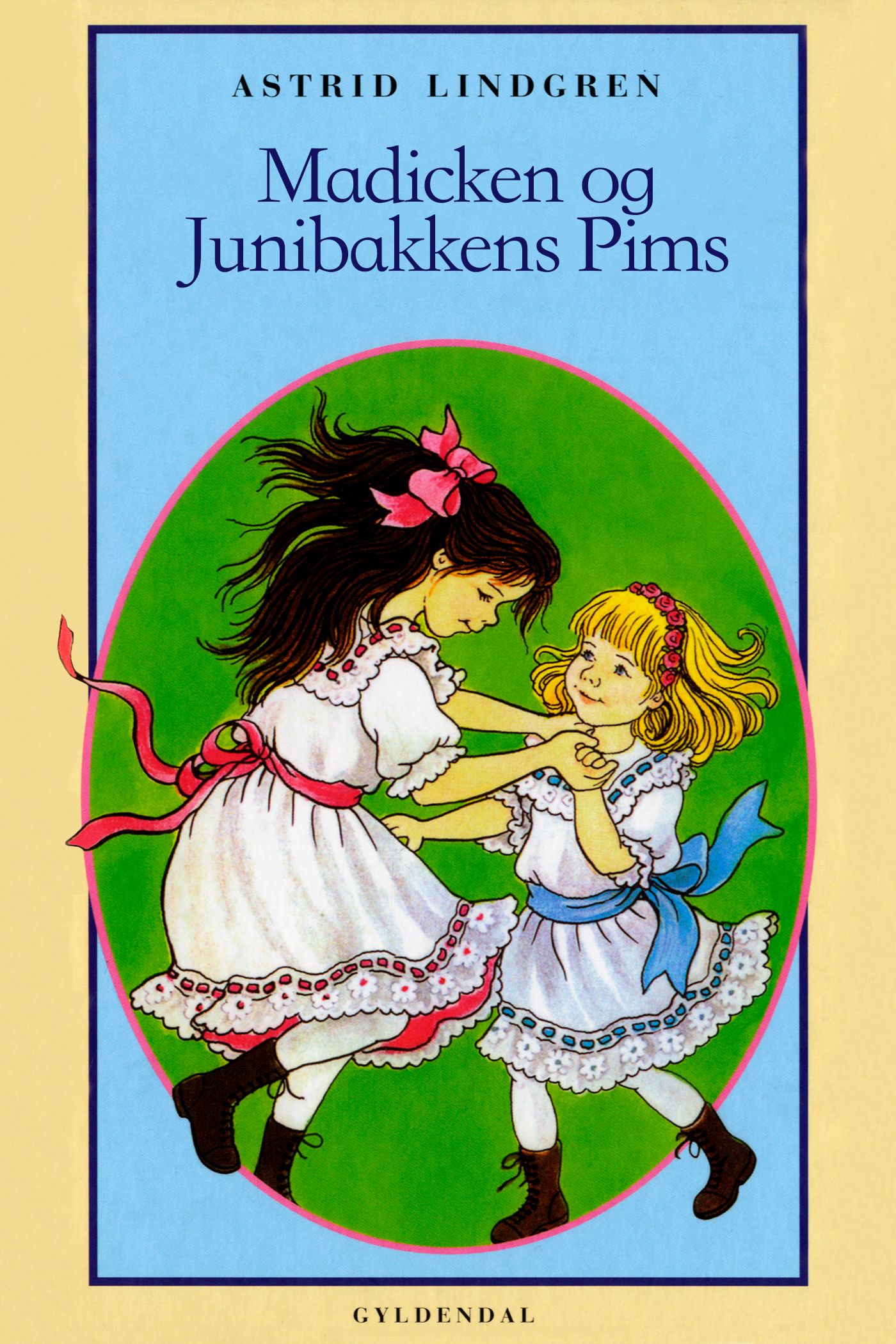 Madicken og Junibakkens Pims, eBook by Astrid Lindgren