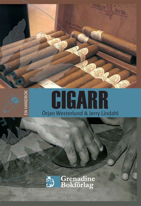 En handbok cigarr, e-bok av Jerry Lindahl, Örjan Westerlund
