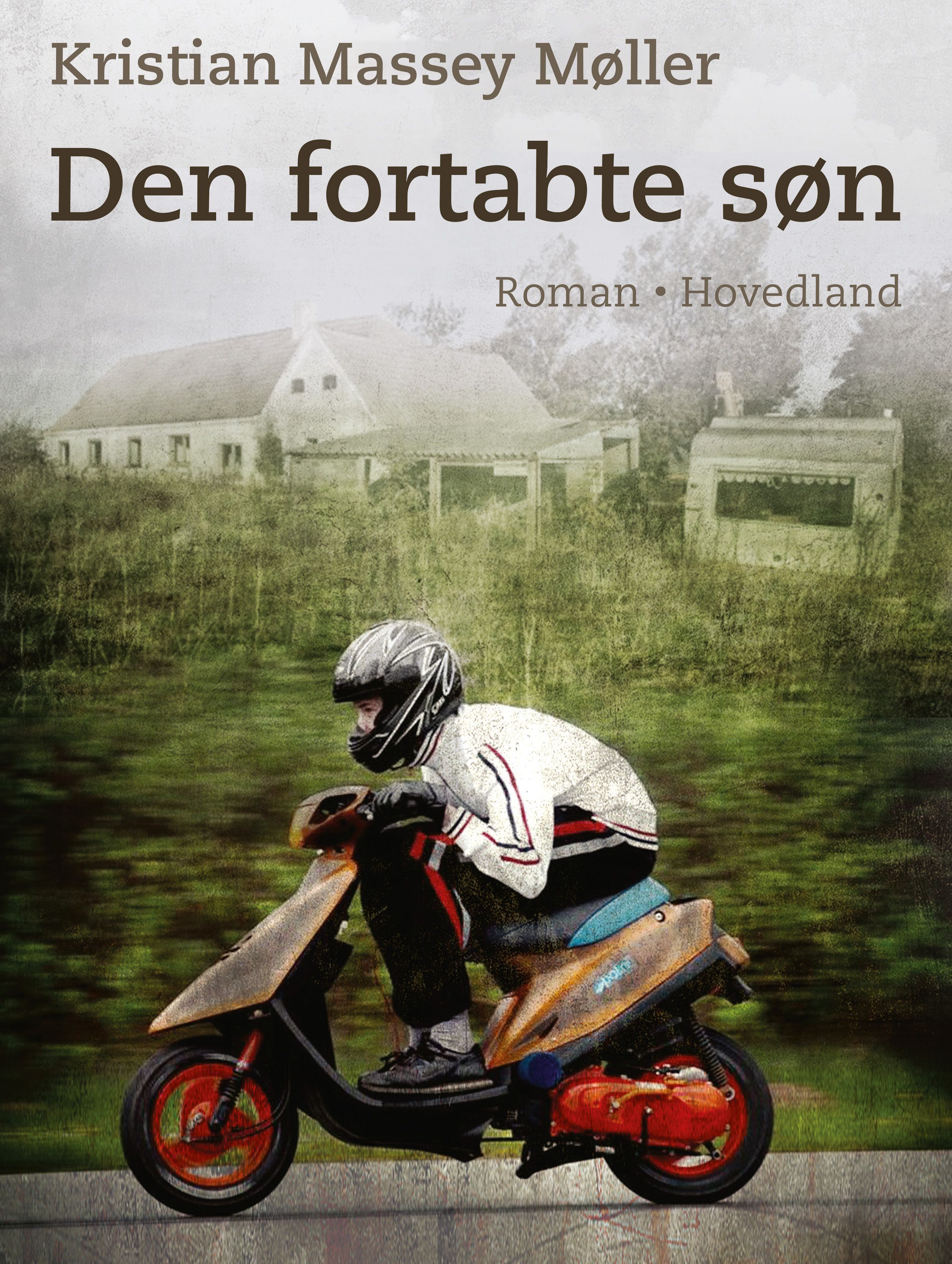 Den fortabte søn, e-bok av Kristian Massey Møller