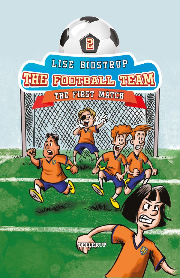 The Football Team #2: First Match, e-bog af Lise Bidstrup