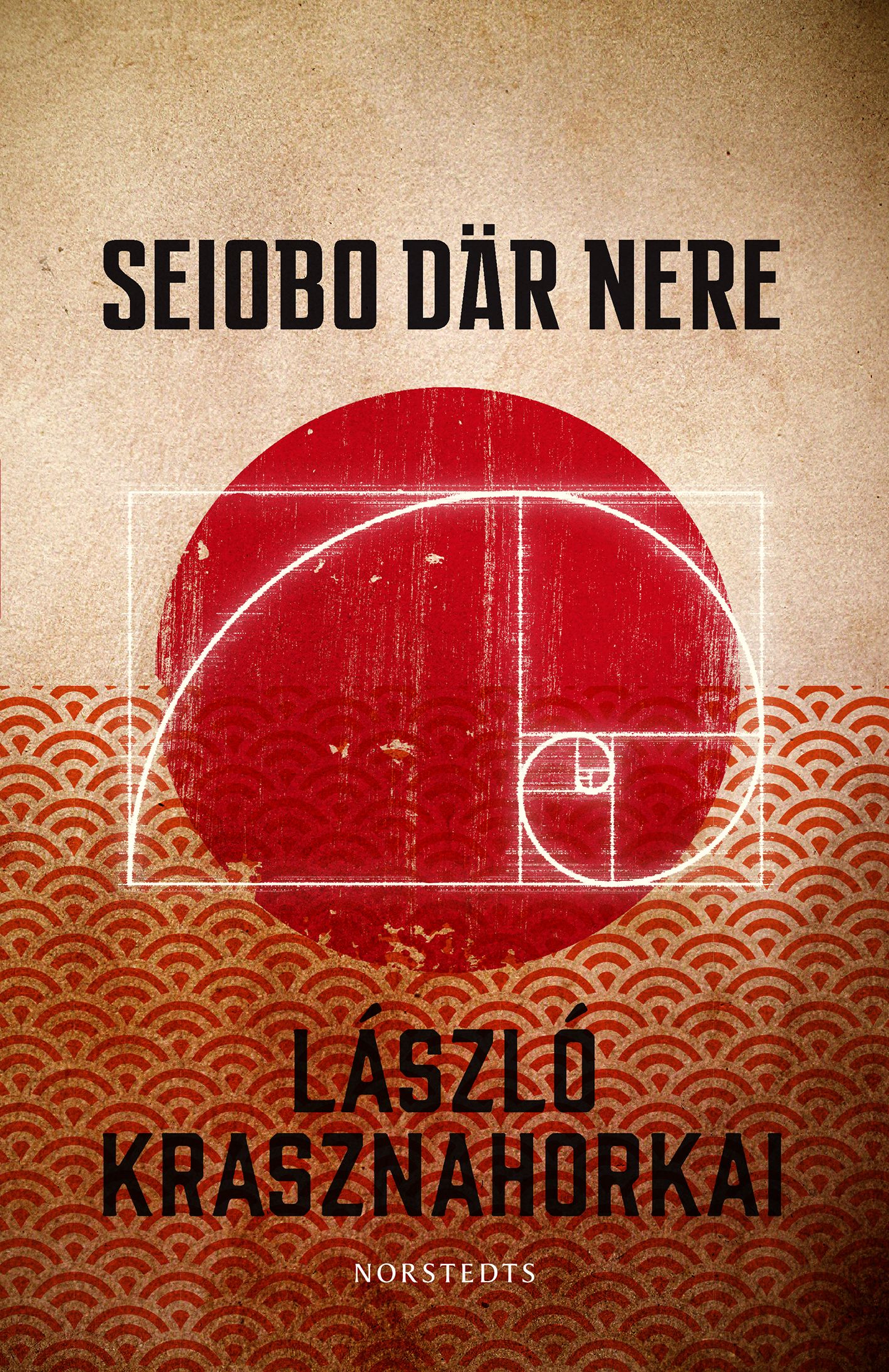 Seiobo där nere, e-bok av László Krasznahorkai