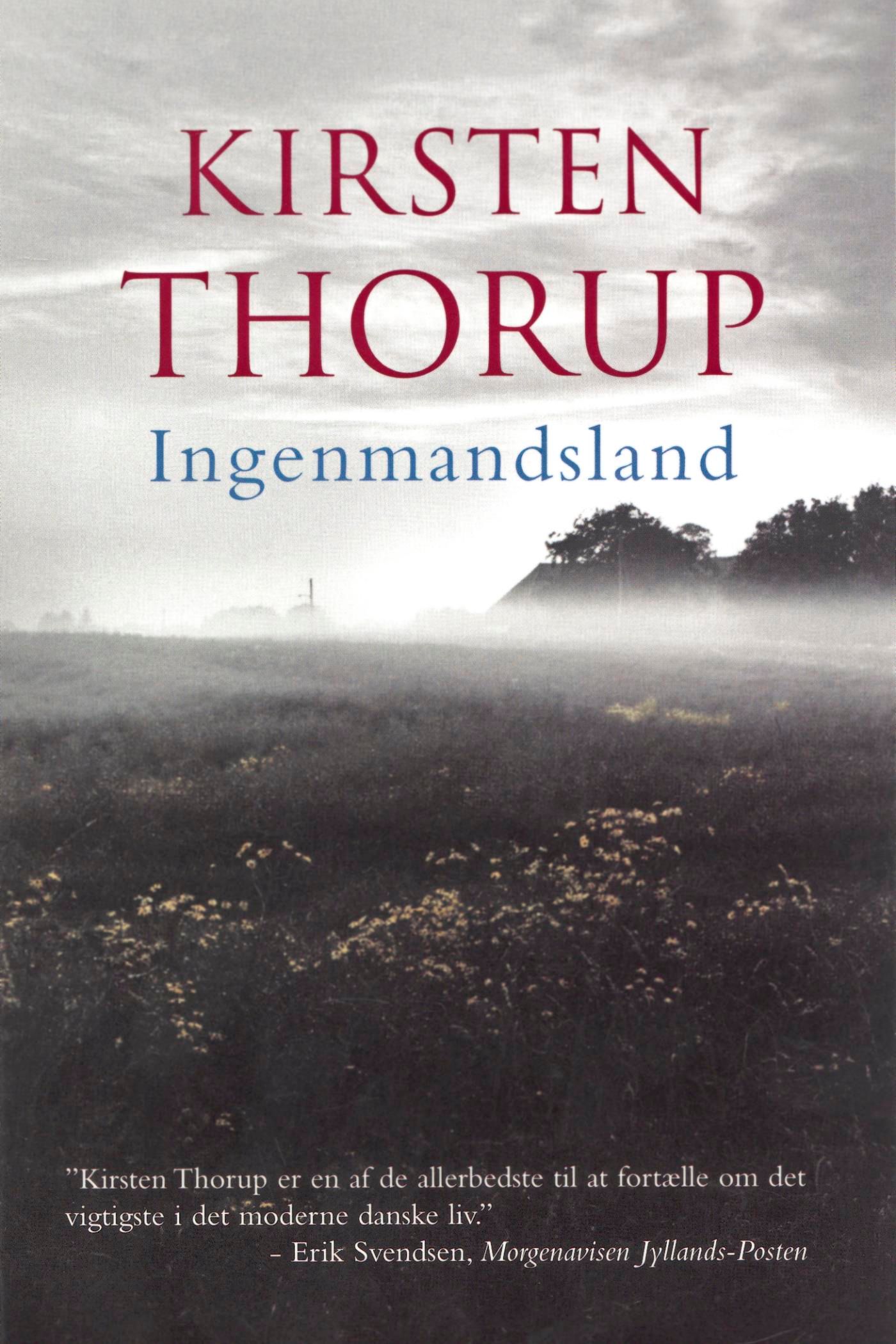 Ingenmandsland, e-bok av Kirsten Thorup