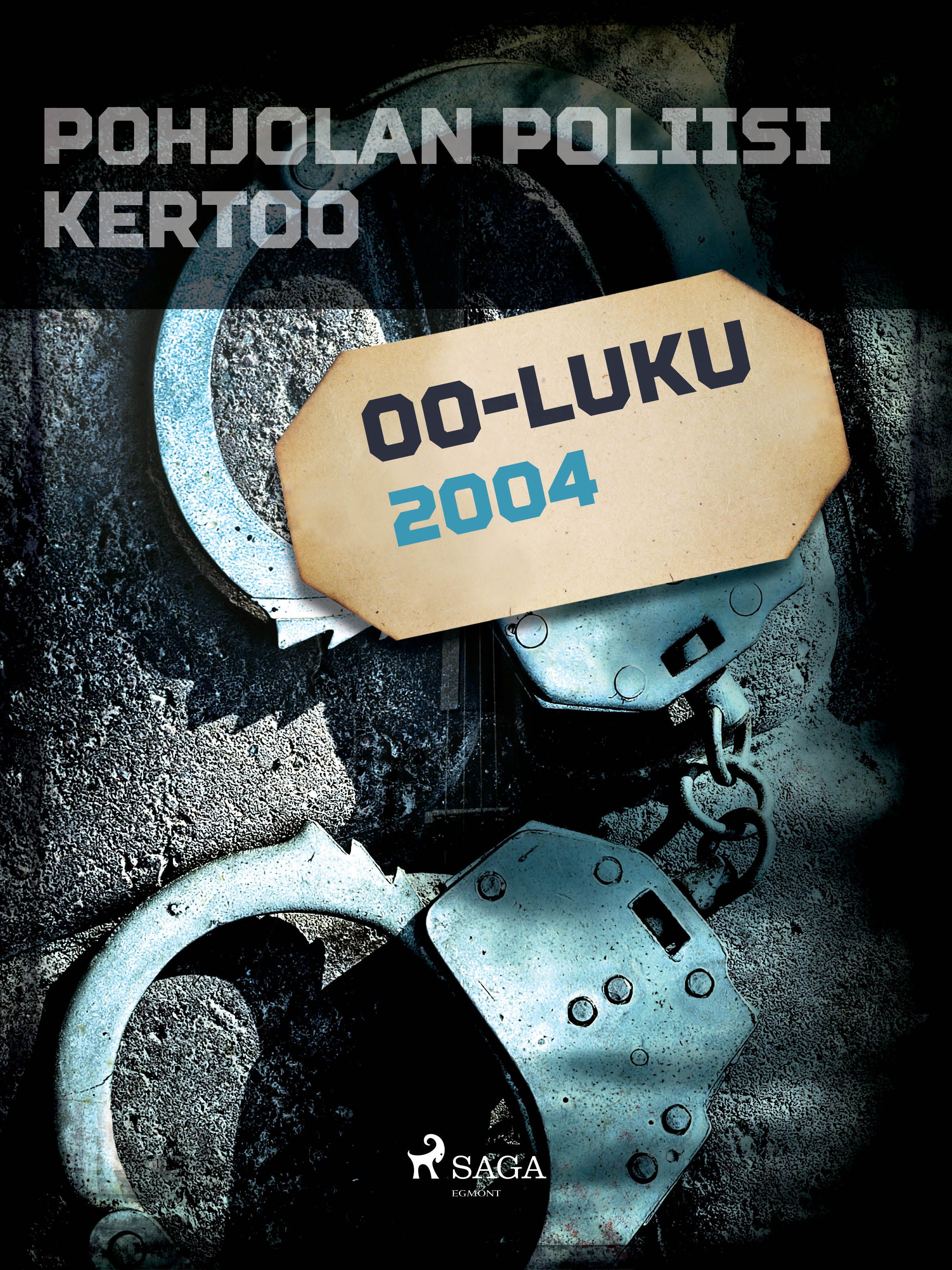 Pohjolan poliisi kertoo 2004, eBook by Eri Tekijöitä